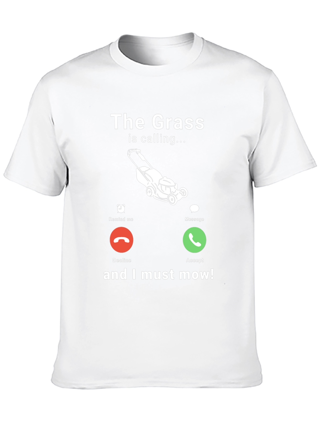 Funny Lawn Mowing T-Shirt - The Grass Is Calling