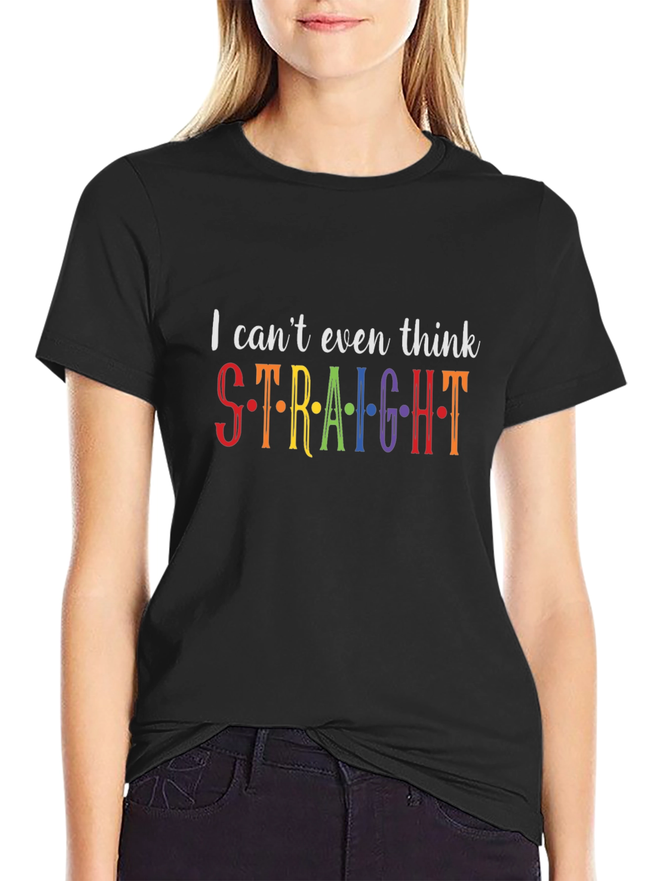 I Cant Even Think Straight Pride T-Shirt