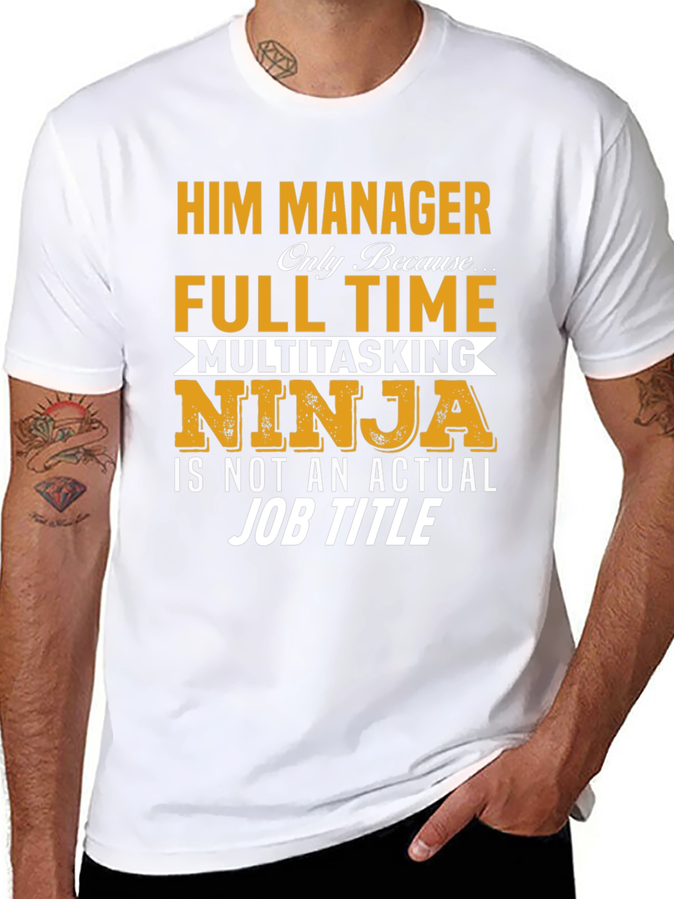 Him Manager Ninja T-Shirt