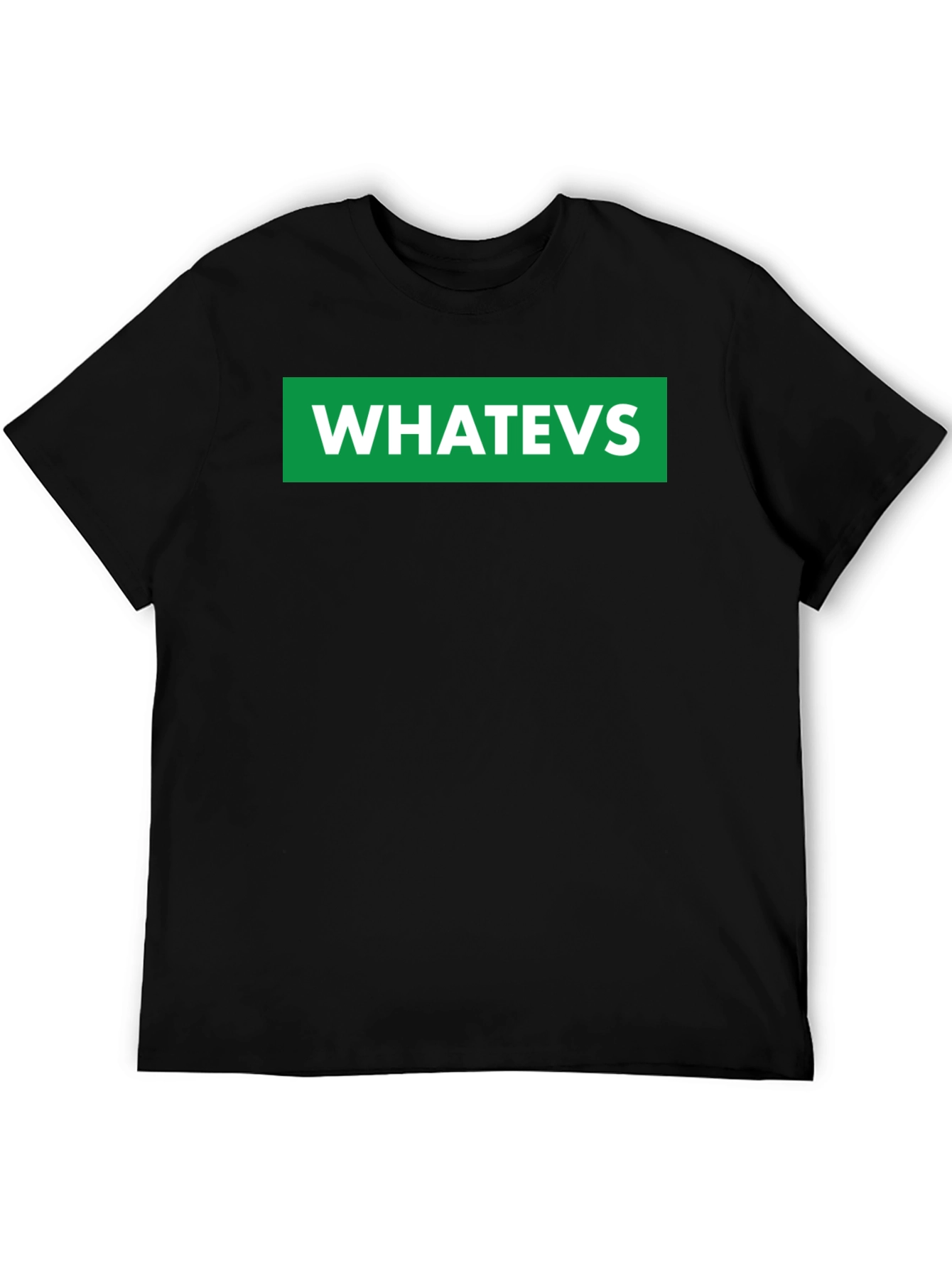 WHATEVS Graphic Tee - Black Crew Neck T-Shirt