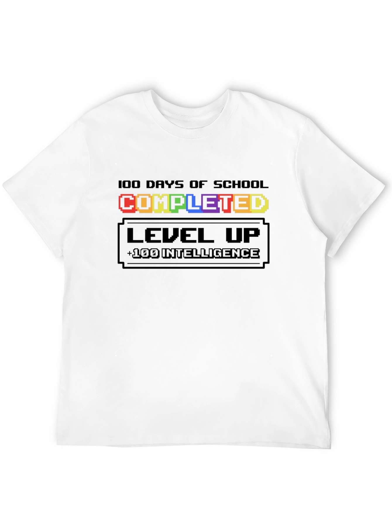 100 Days of School Completed Level Up T-Shirt