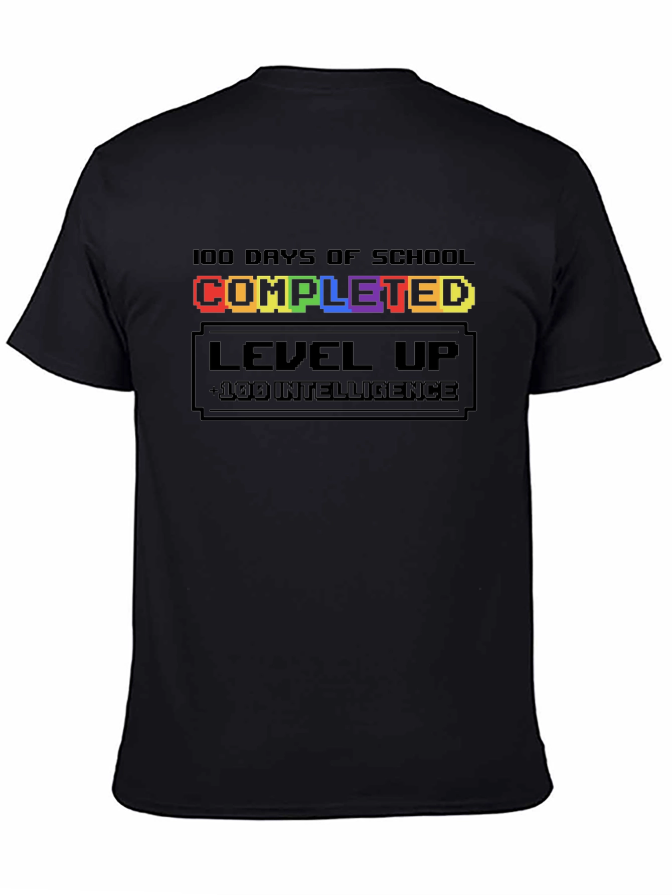 100 Days of School Completed Level Up T-Shirt