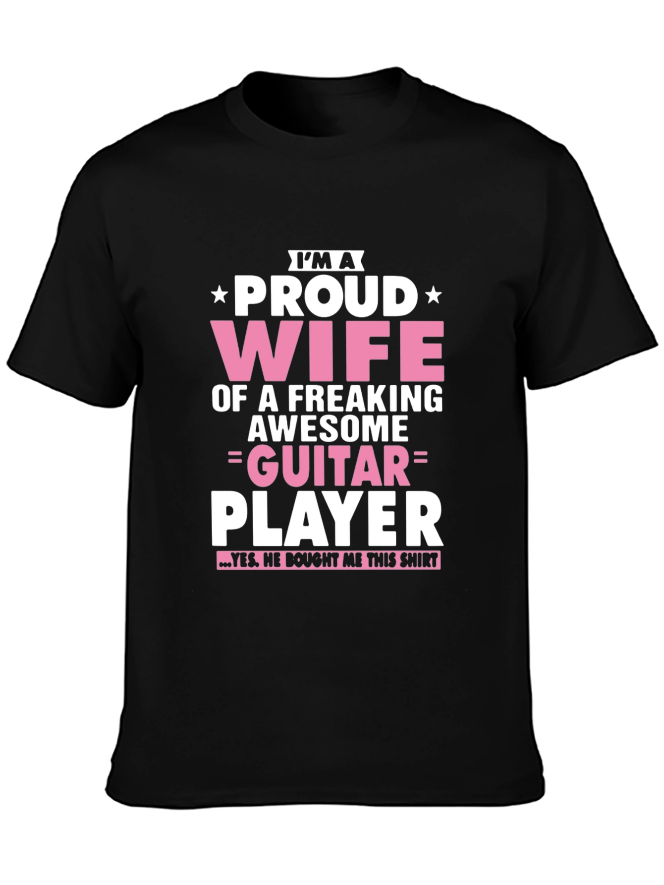 Proud Wife of Guitar Player Black T-Shirt