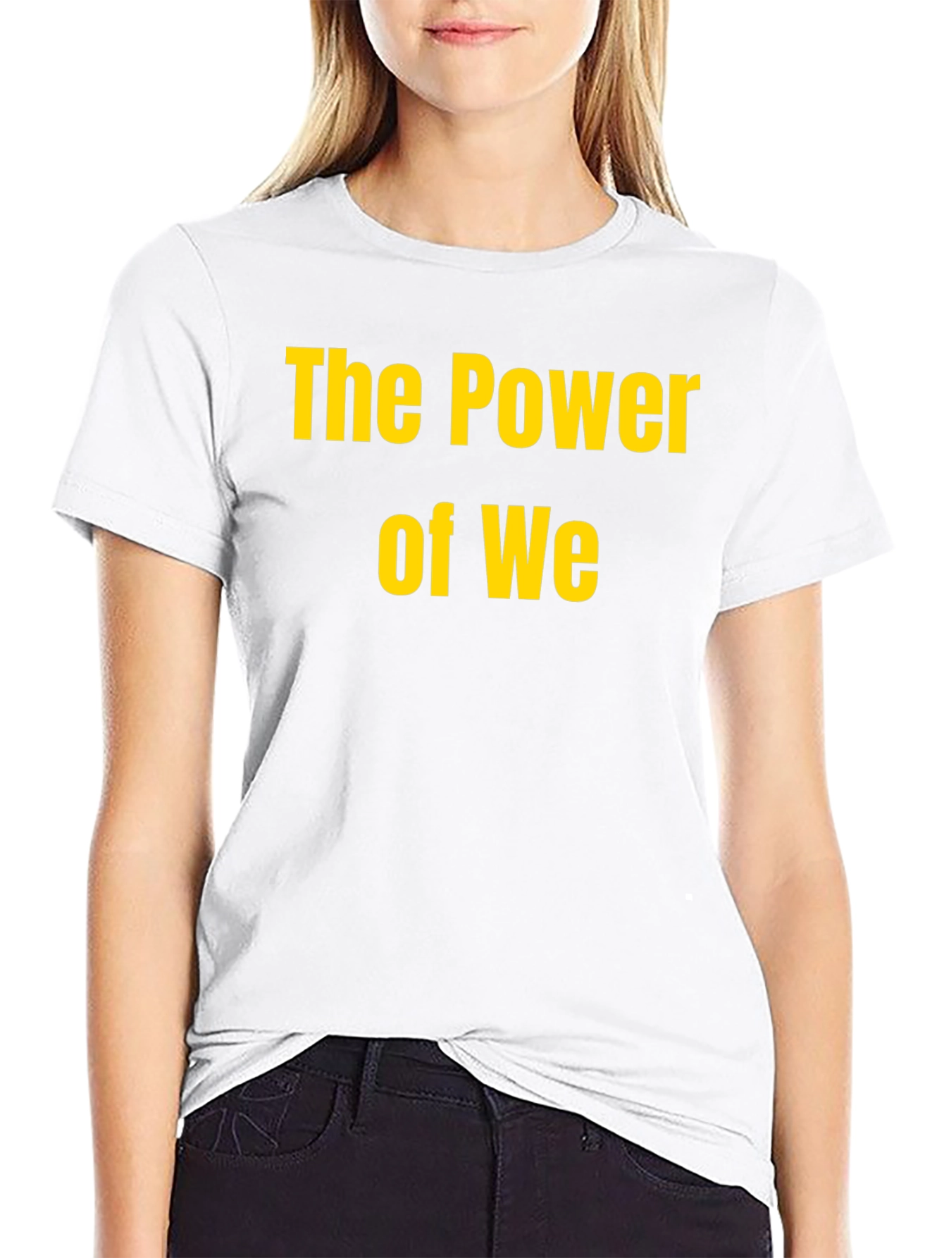 The Power of We Black T-Shirt