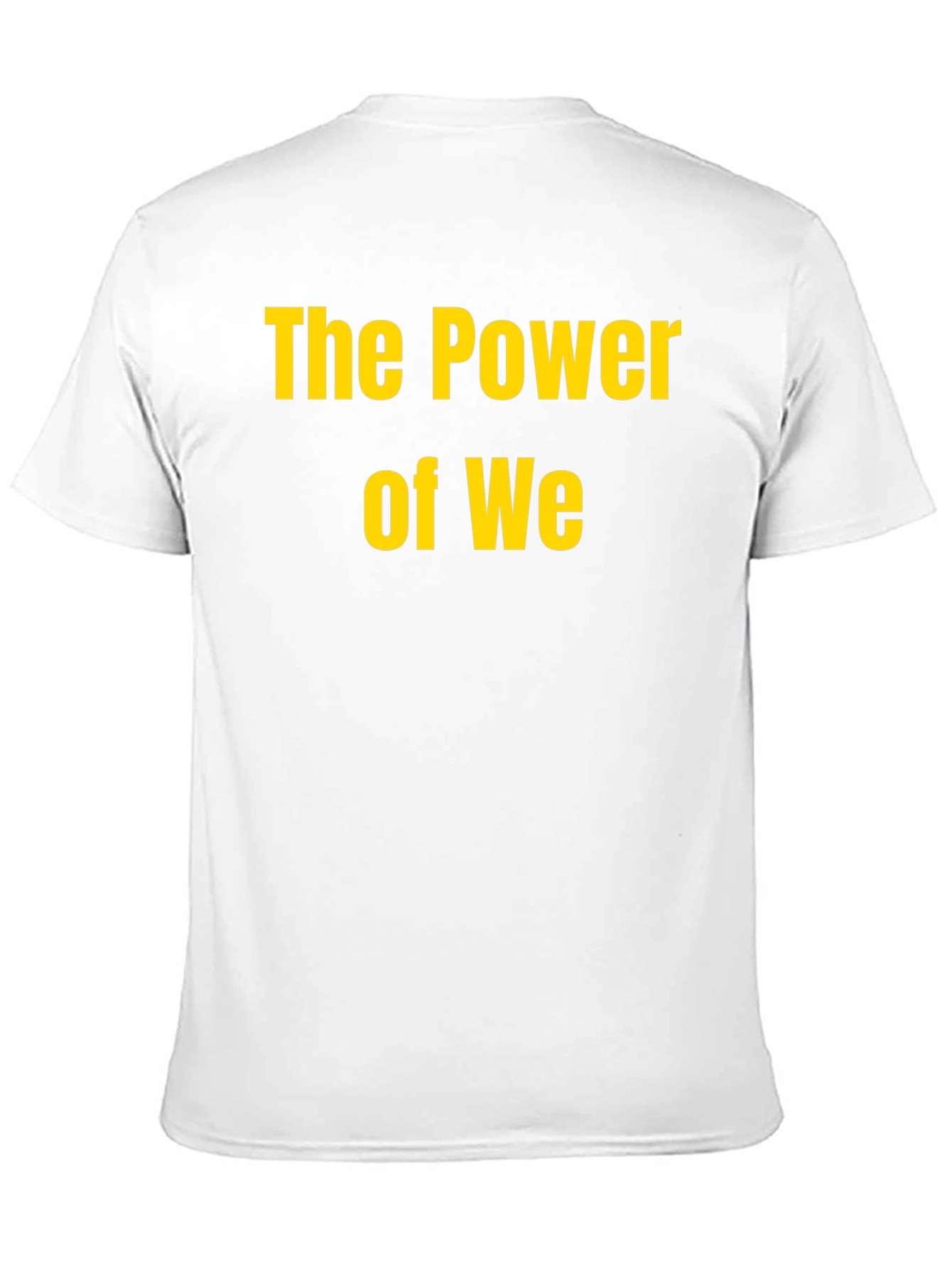 The Power of We Black T-Shirt