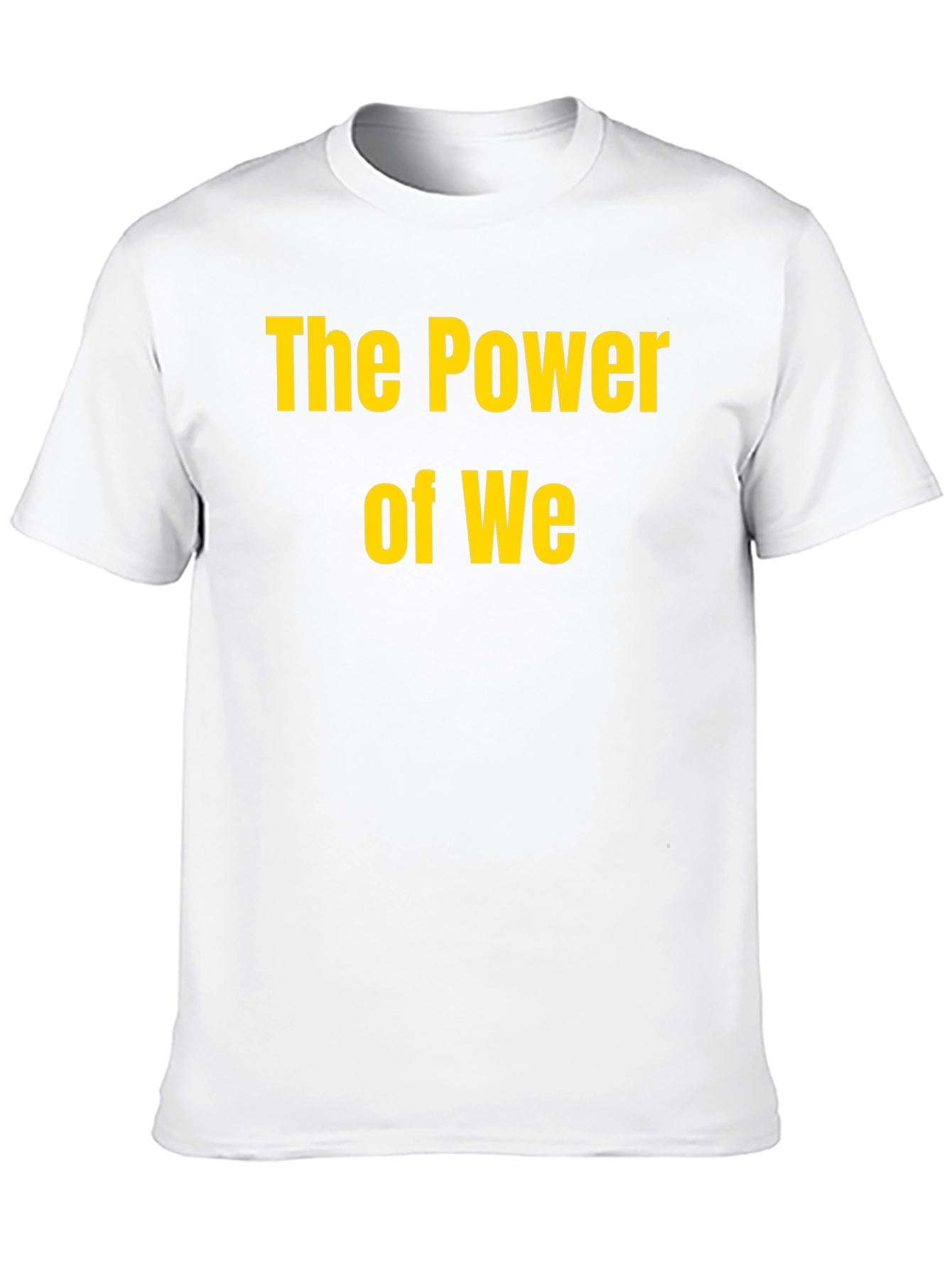 The Power of We Black T-Shirt
