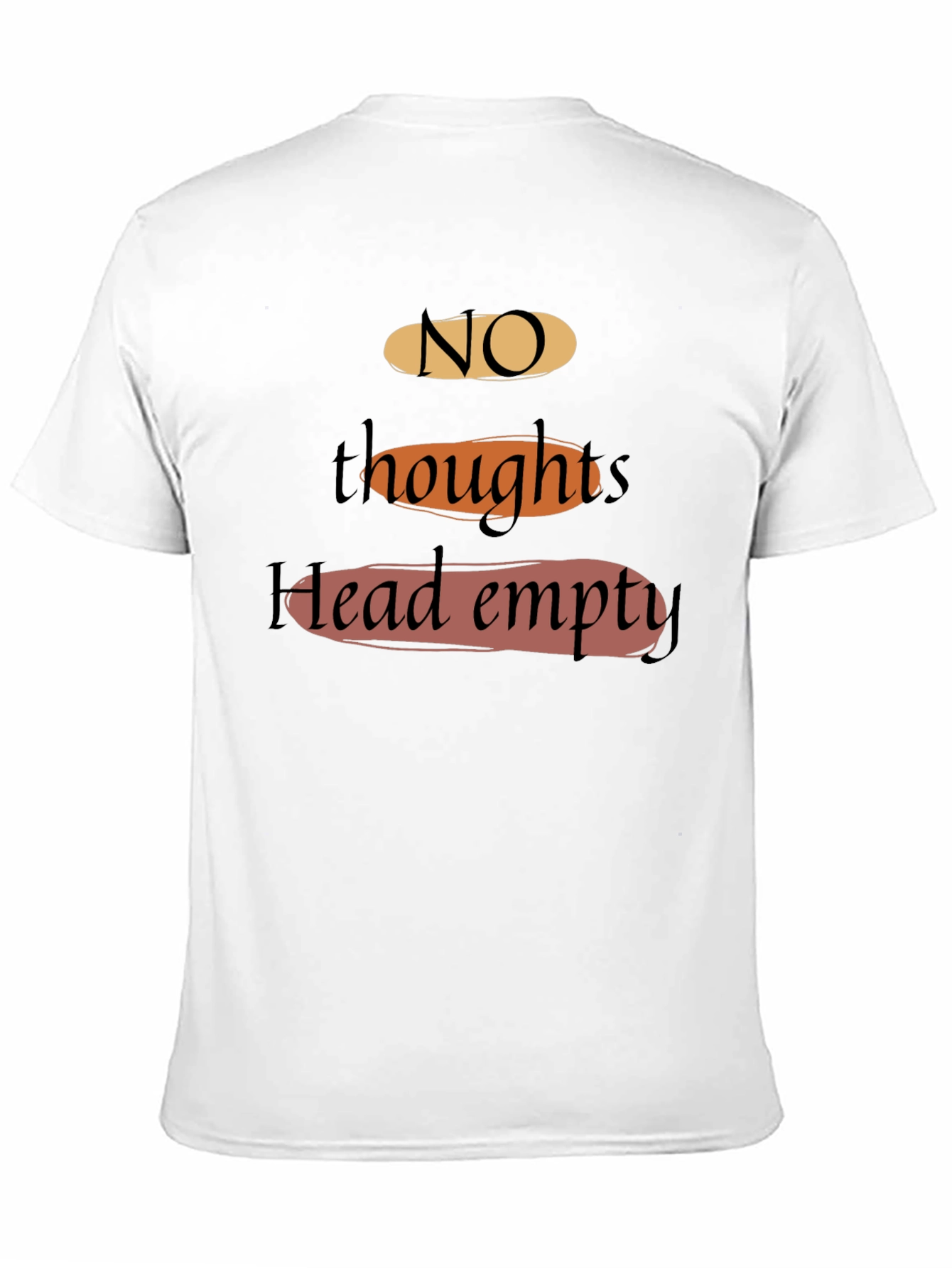 No Thoughts Head Empty T-Shirt