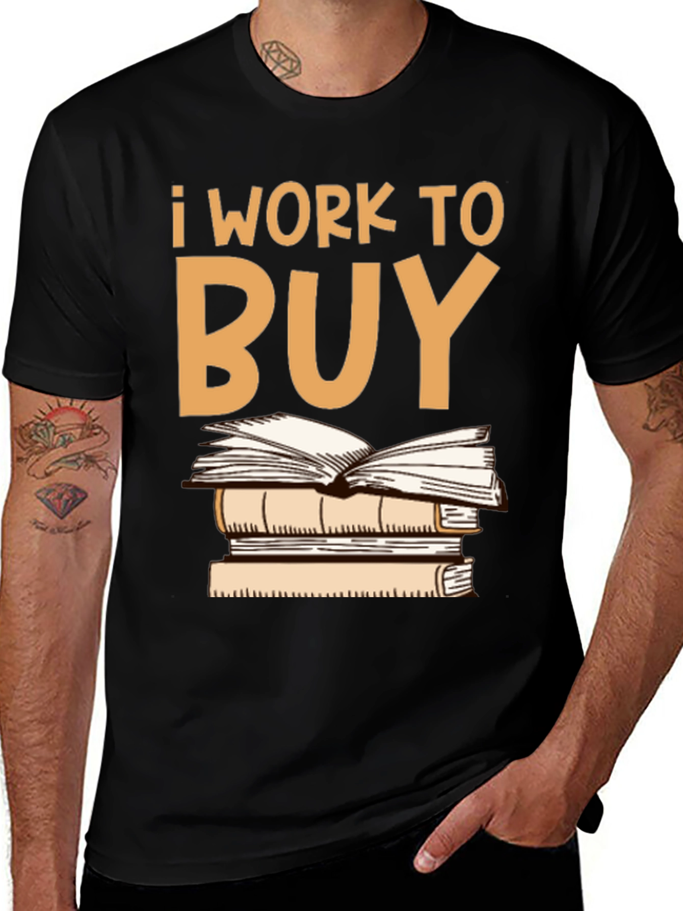 I Work To Buy Books Graphic Tee