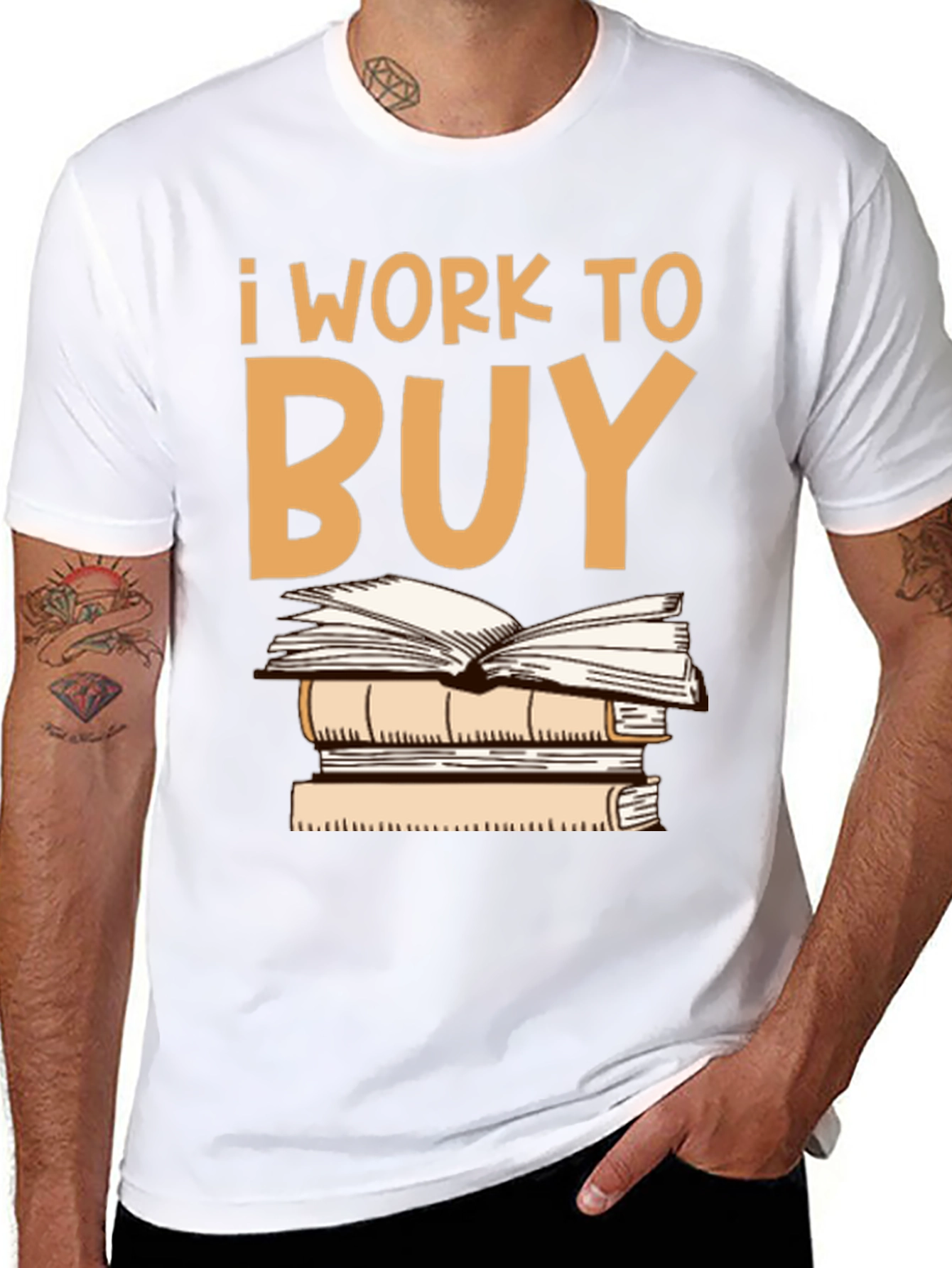 I Work To Buy Books Graphic Tee