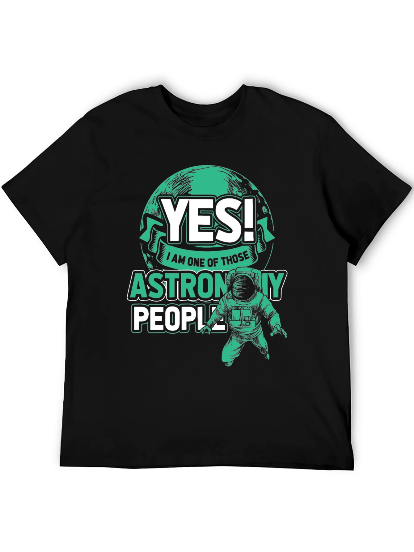 Astronomy People T-Shirt: Yes! Space Explorer Graphic Tee