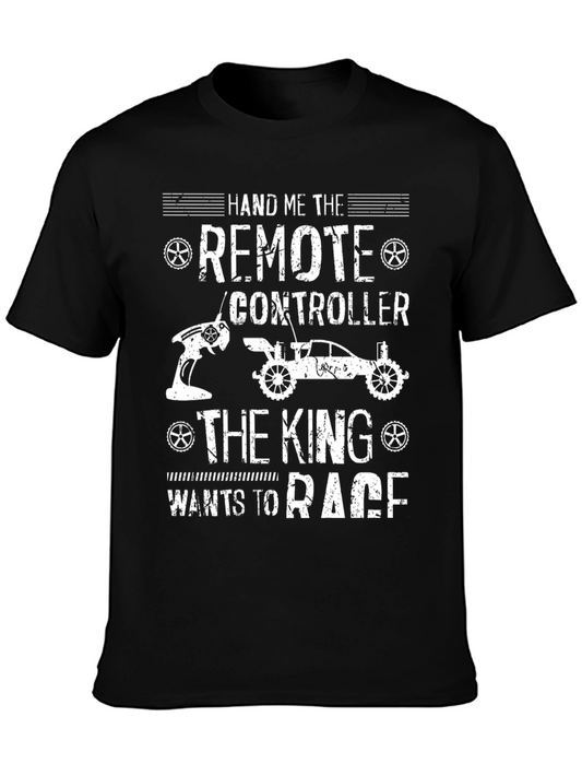 Remote Control Car Race T-Shirt - King Wants to Race!