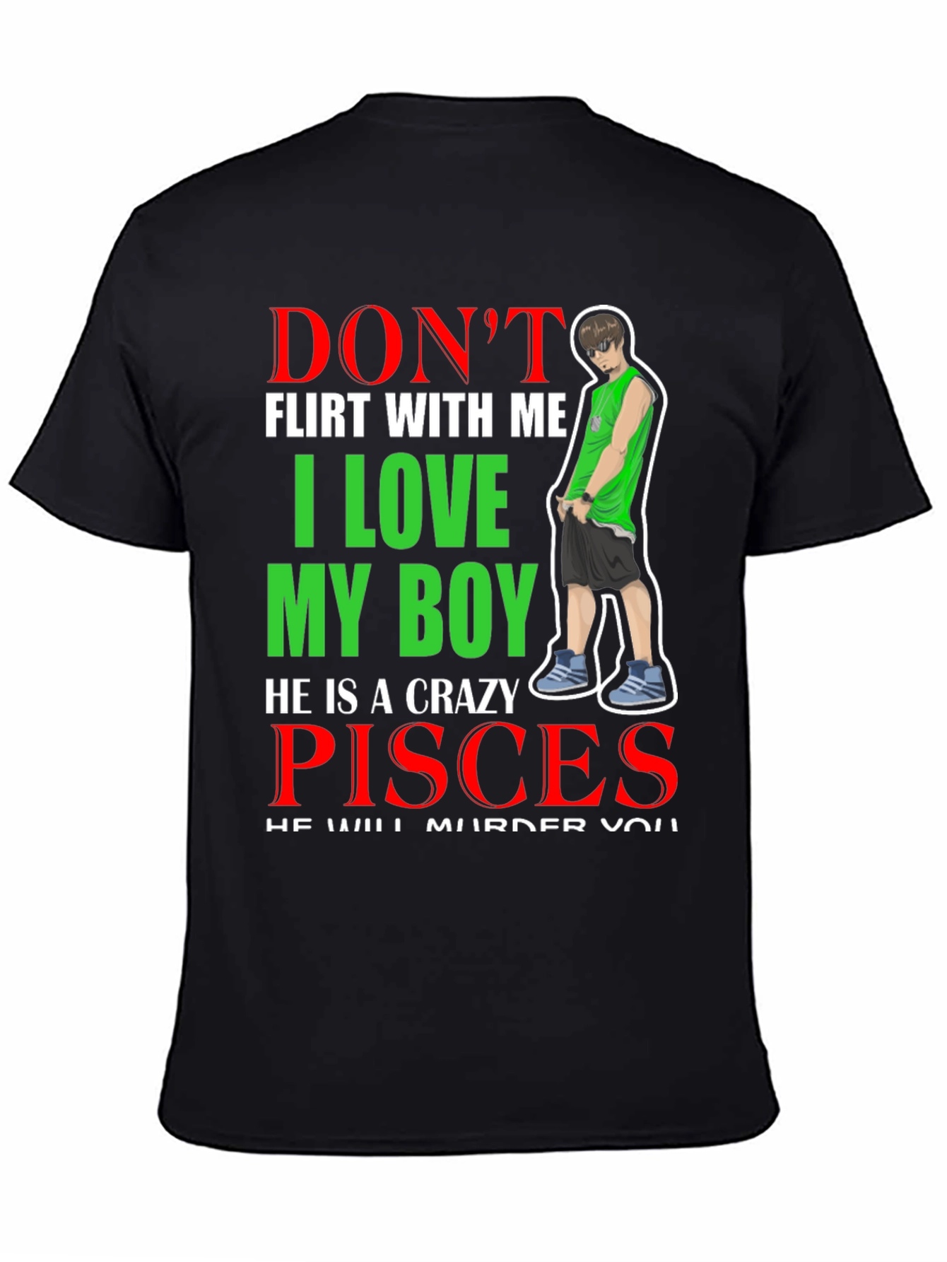 Dont Flirt With Me Pisces Boy T-Shirt