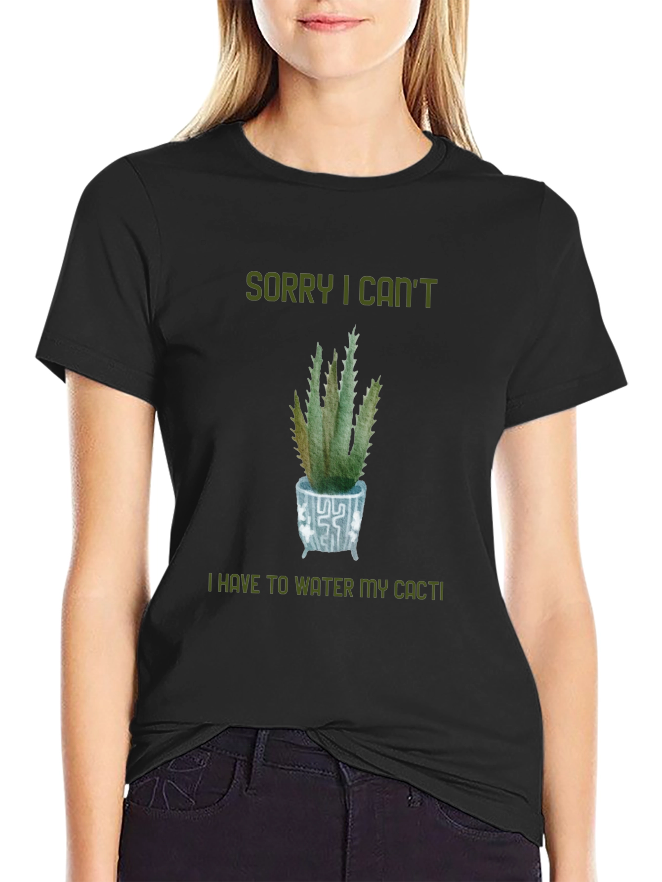 Sorry Cant Water My Cacti T-Shirt