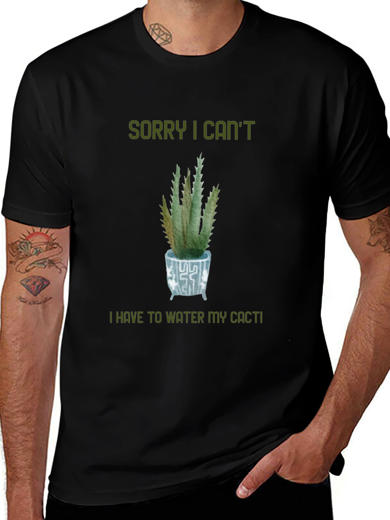 Sorry Cant Water My Cacti T-Shirt