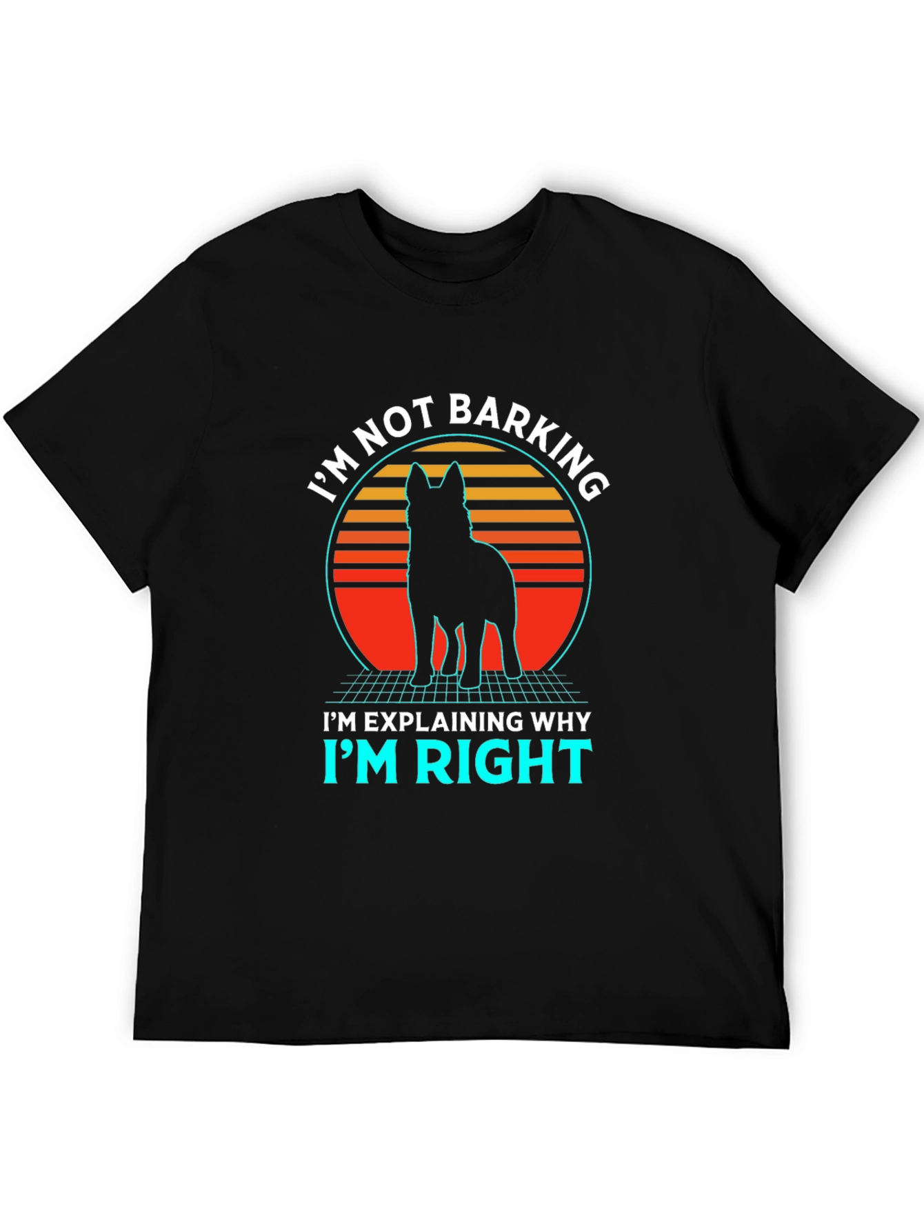 Im Not Barking Dog Graphic Tee