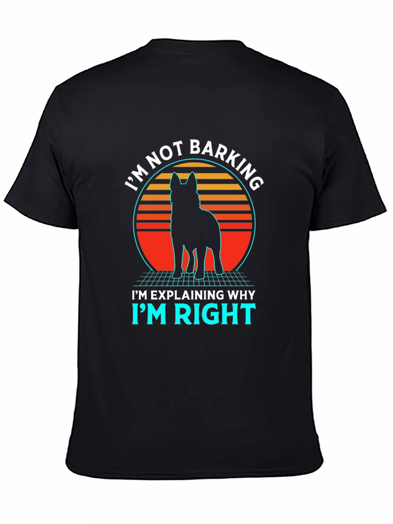 Im Not Barking Dog Graphic Tee