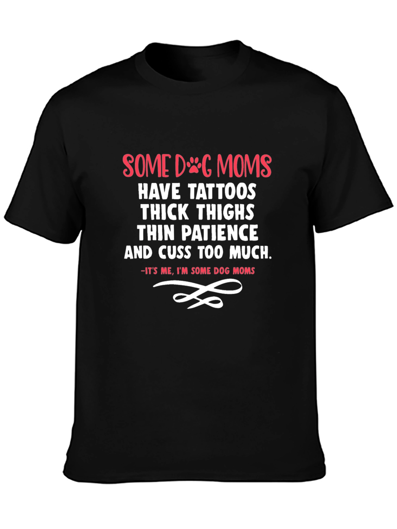 Funny Dog Mom Black Graphic T-Shirt – Bold Pink & White Print