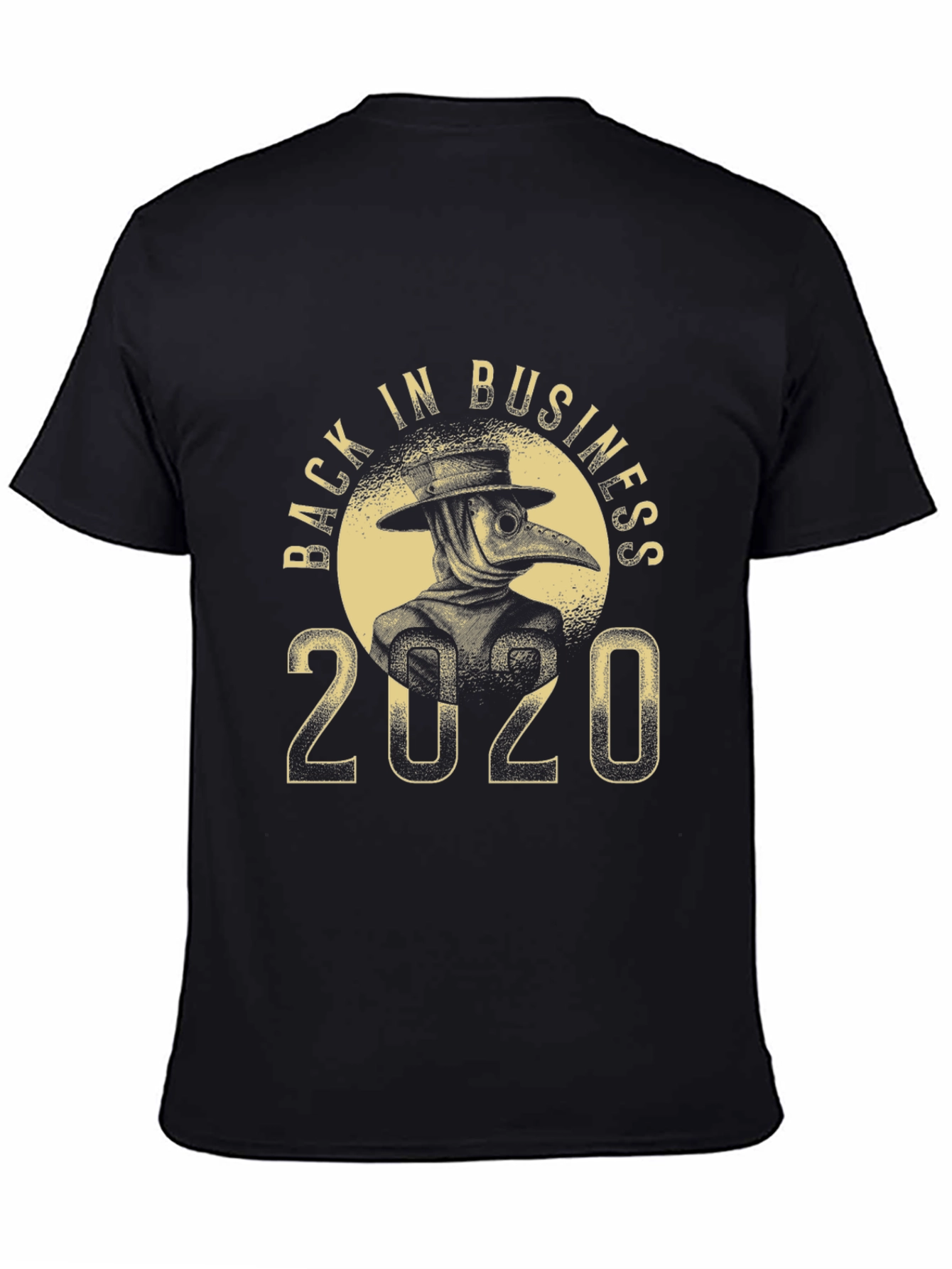 Back in Business 2020 Plague Doctor T-Shirt