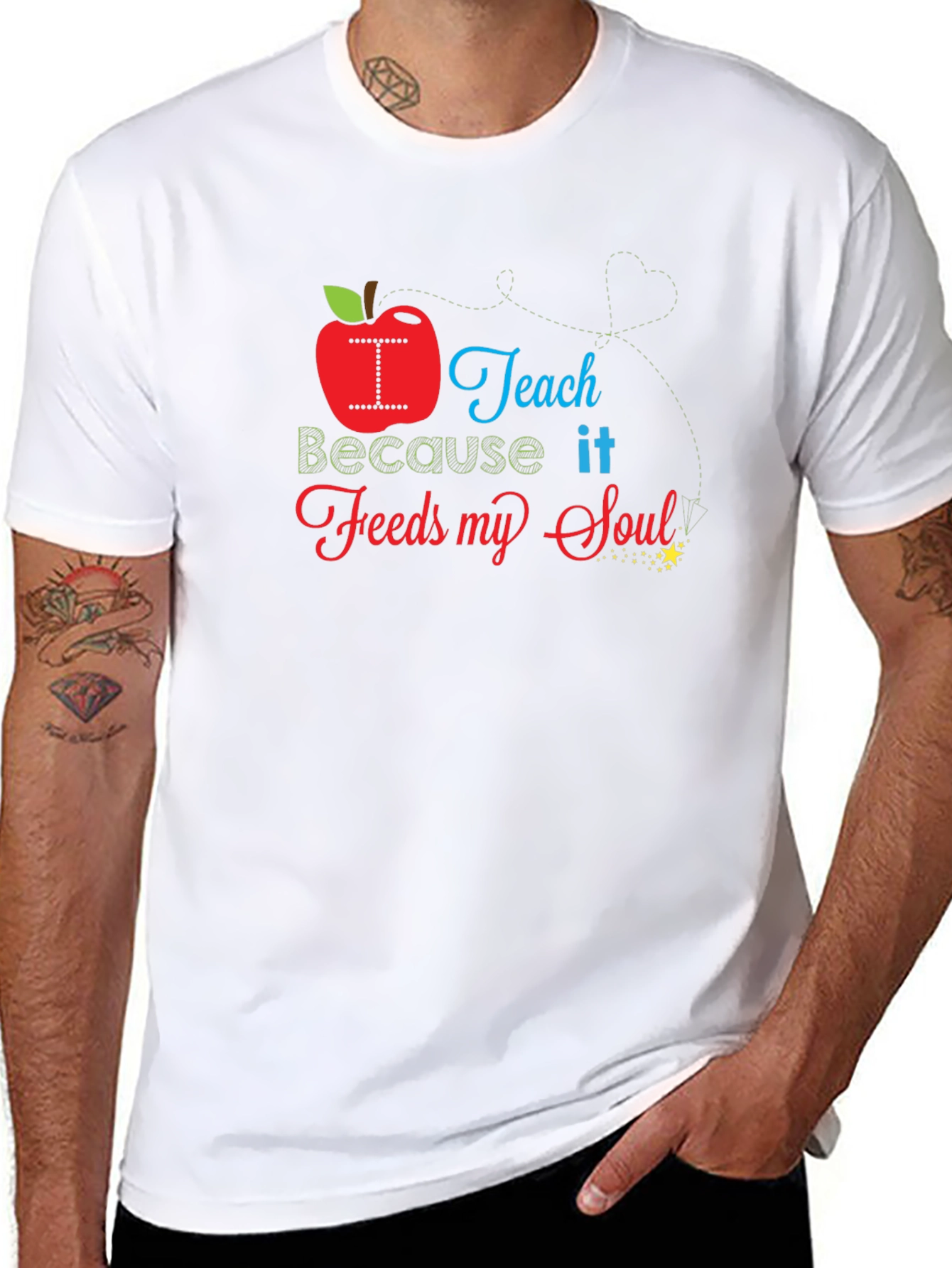 I Teach Because it Feeds My Soul T-Shirt