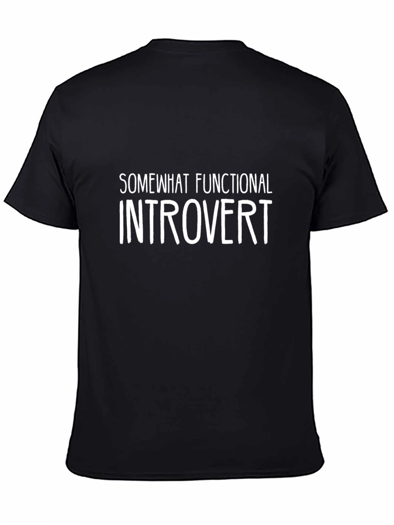 Somewhat Functional Introvert T-Shirt - Black