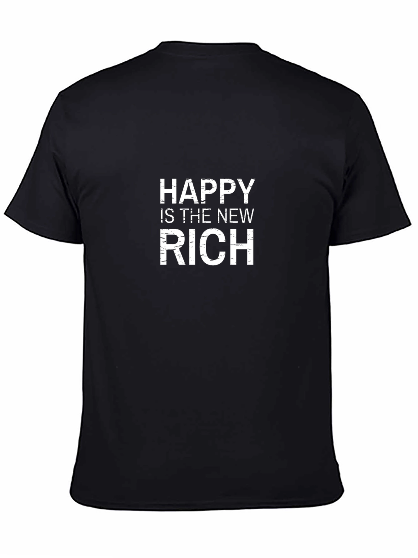 Happy is the New Rich Graphic Tee