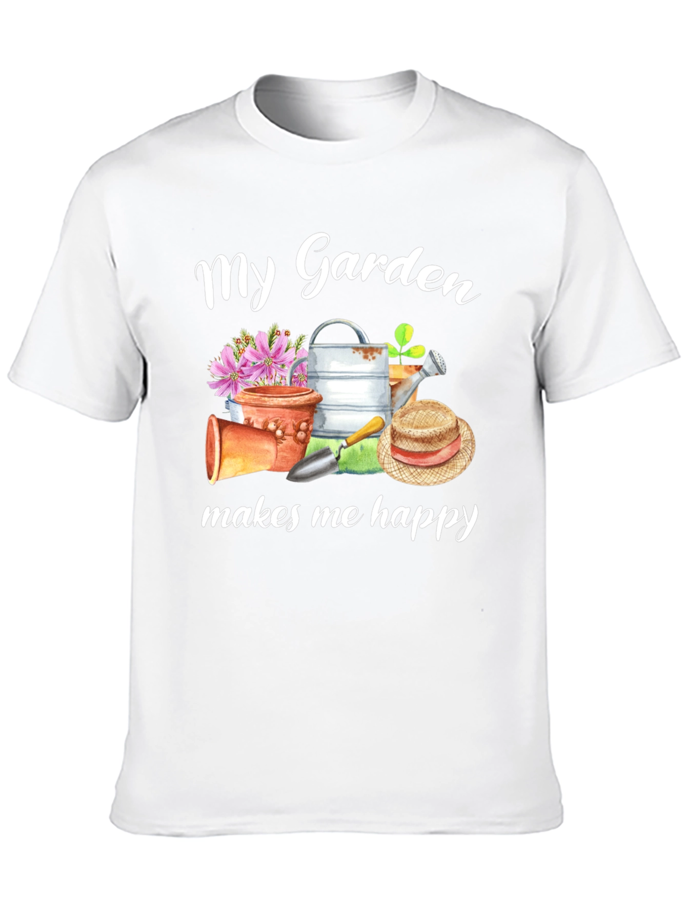 My Garden Makes Me Happy T-Shirt