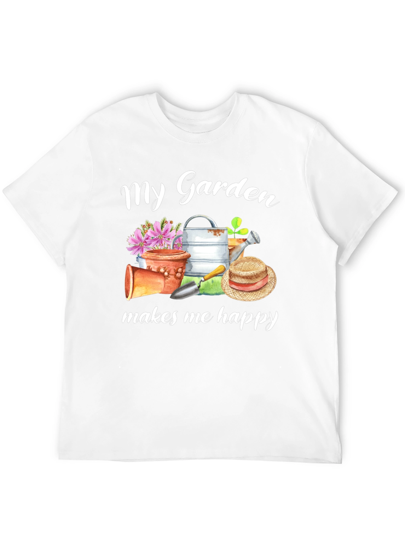 My Garden Makes Me Happy T-Shirt