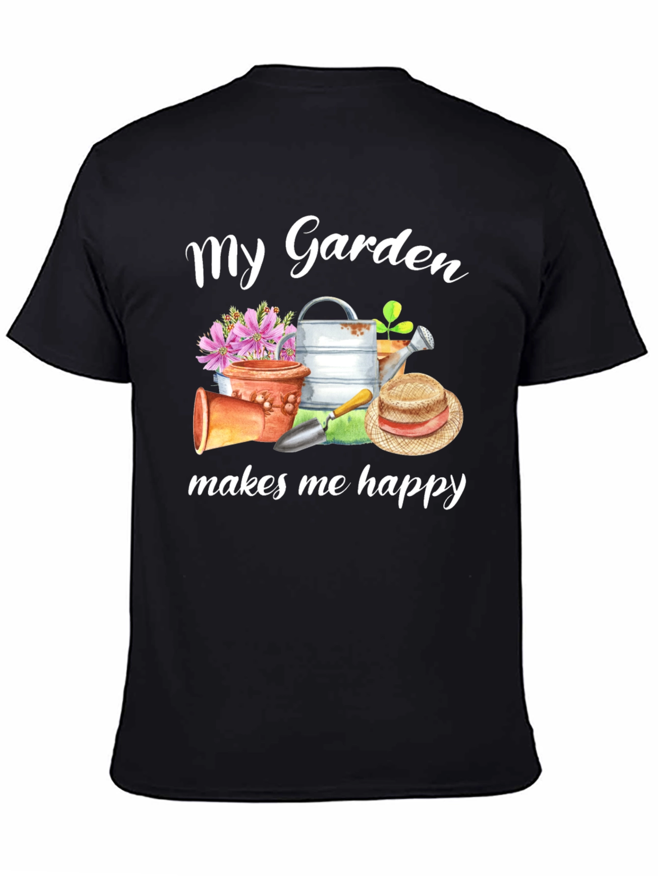 My Garden Makes Me Happy T-Shirt