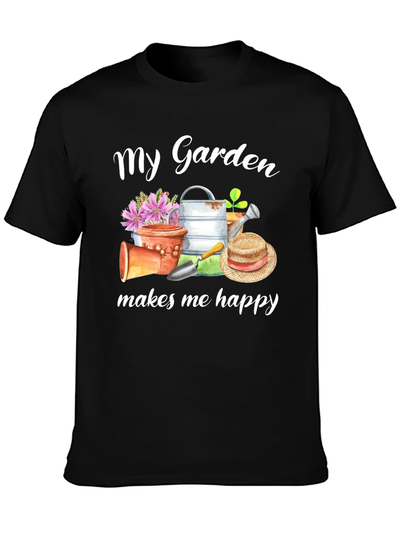My Garden Makes Me Happy T-Shirt