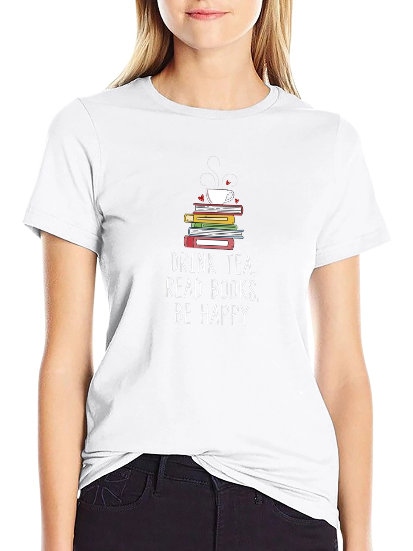Drink Tea Read Books Be Happy T-Shirt