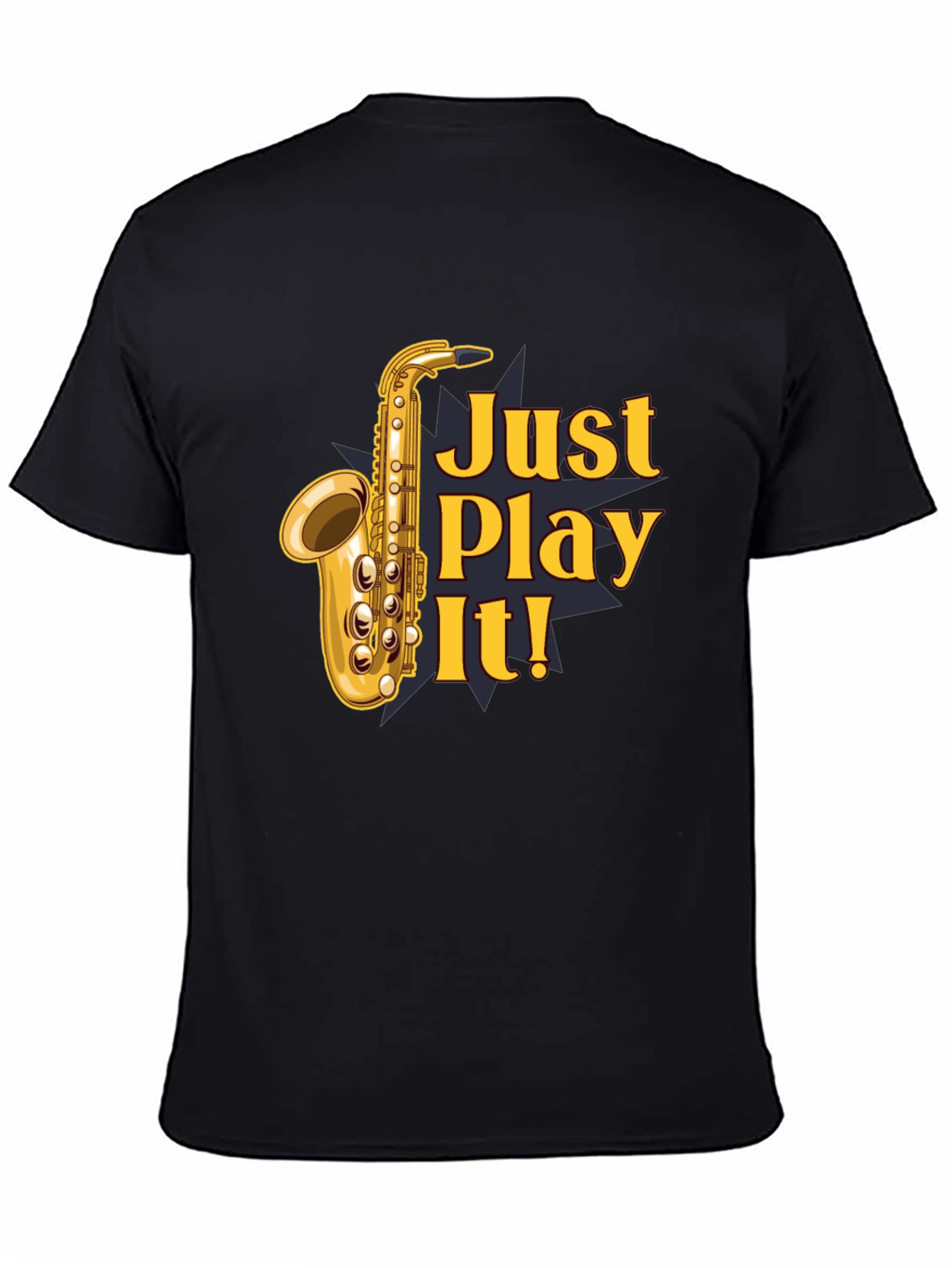 Just Play It! Saxophone Graphic T-Shirt - Black