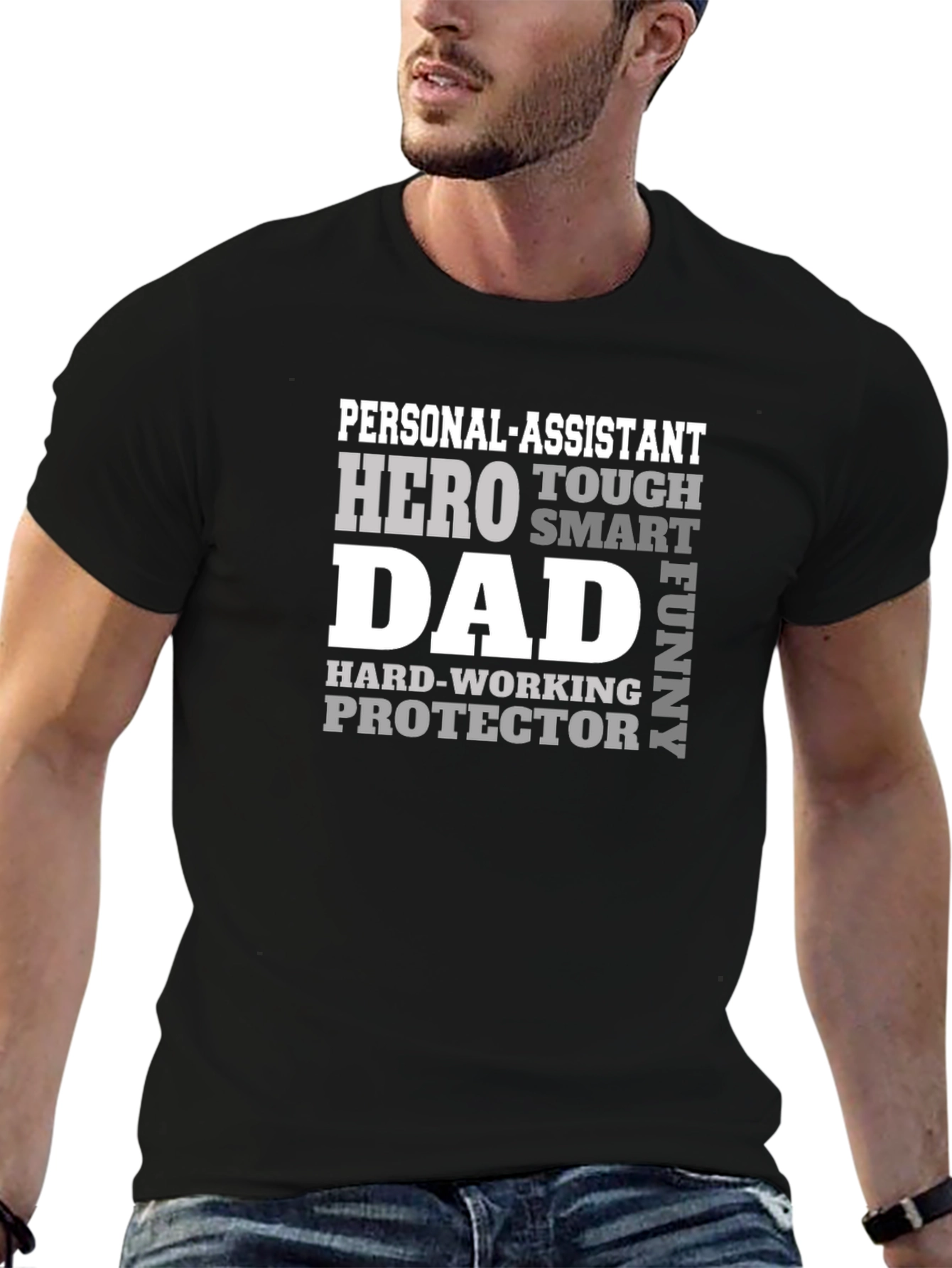 Personal Assistant Dad Hero T-Shirt