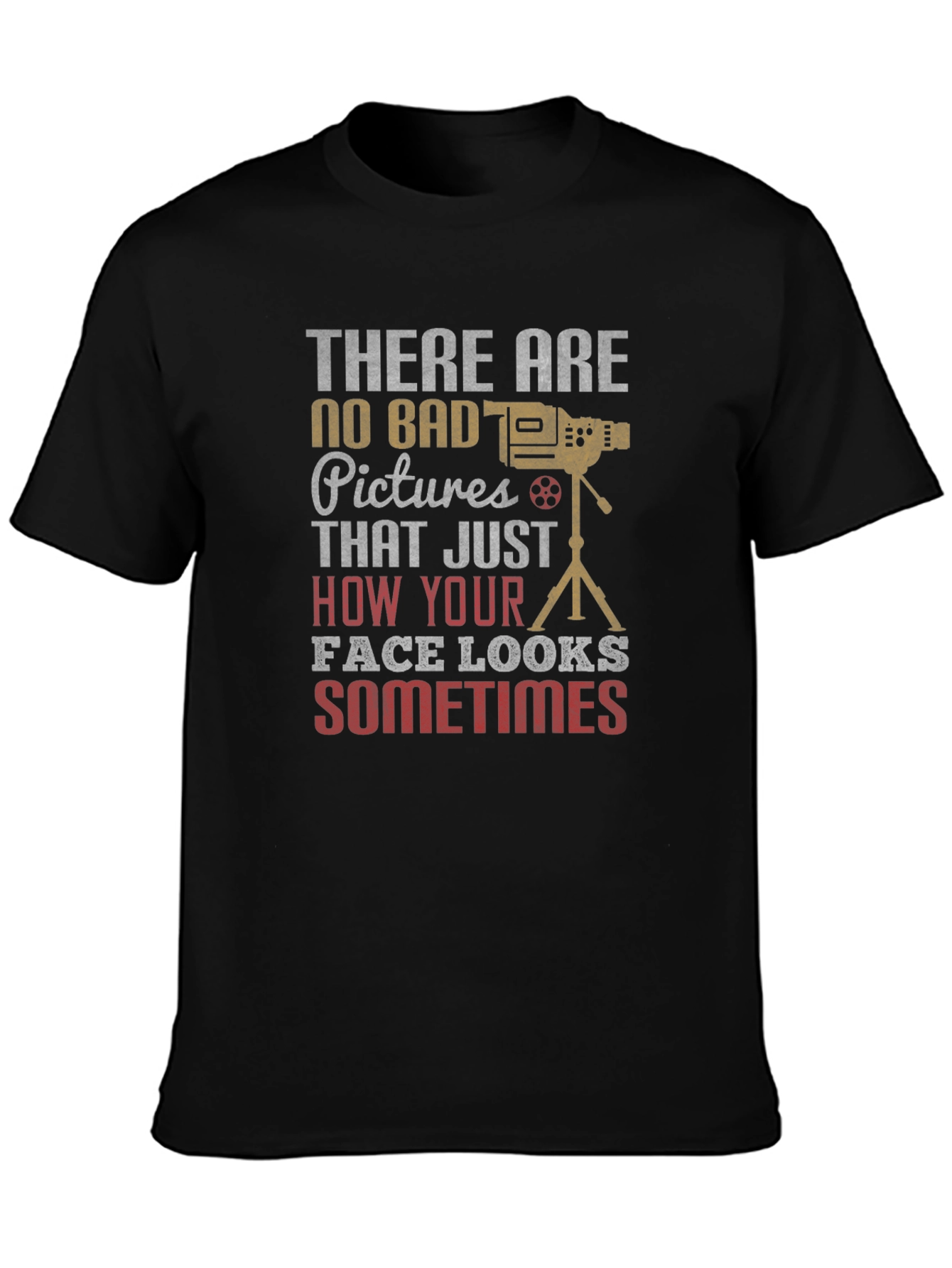 No Bad Pictures Graphic Tee