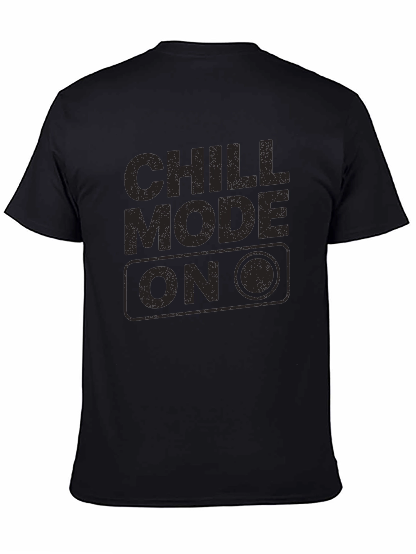Chill Mode On Black Graphic Tee