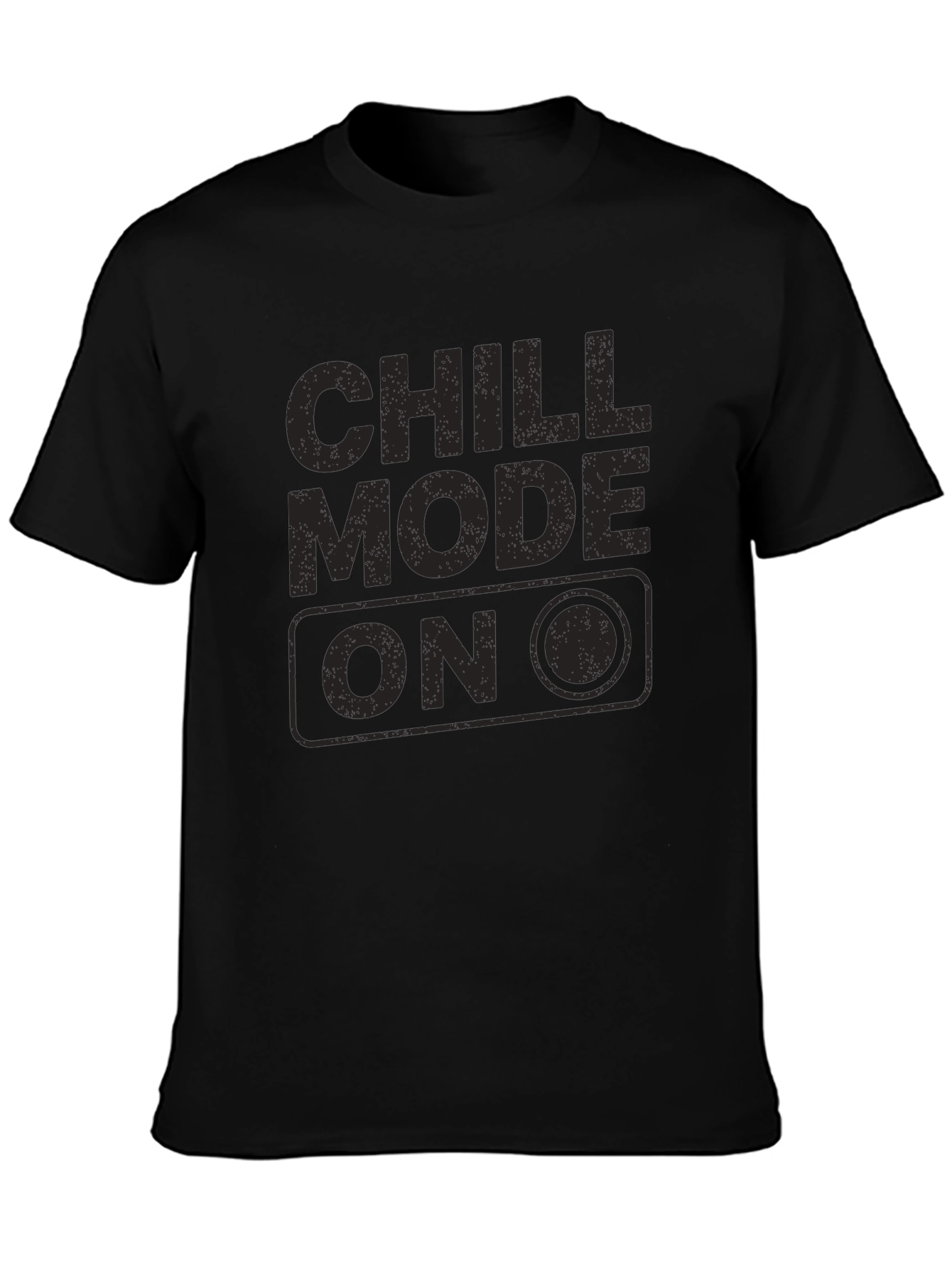 Chill Mode On Black Graphic Tee