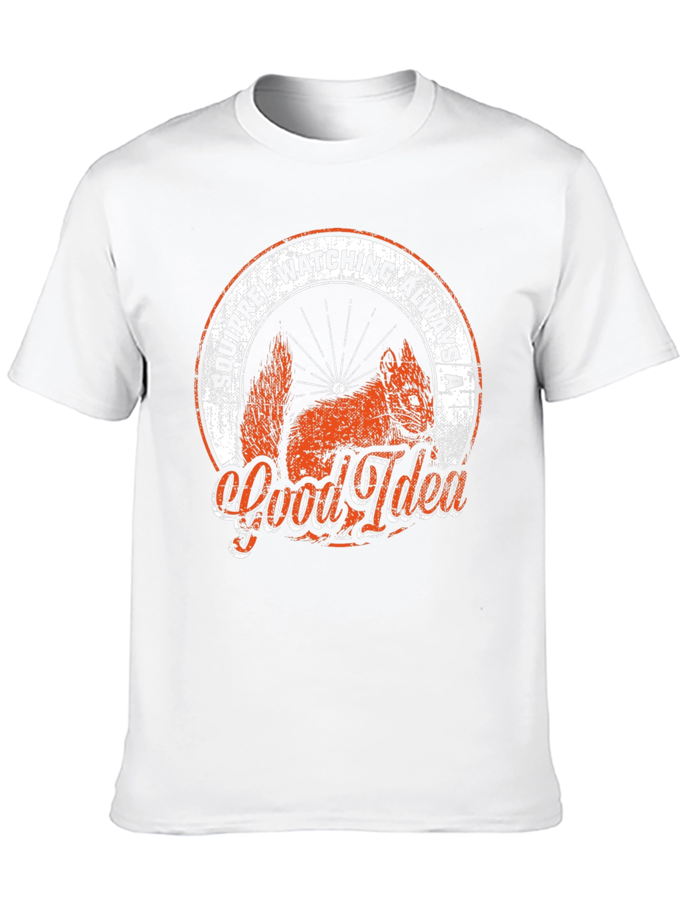 Squirrel Watching T-Shirt: Always a Good Idea!