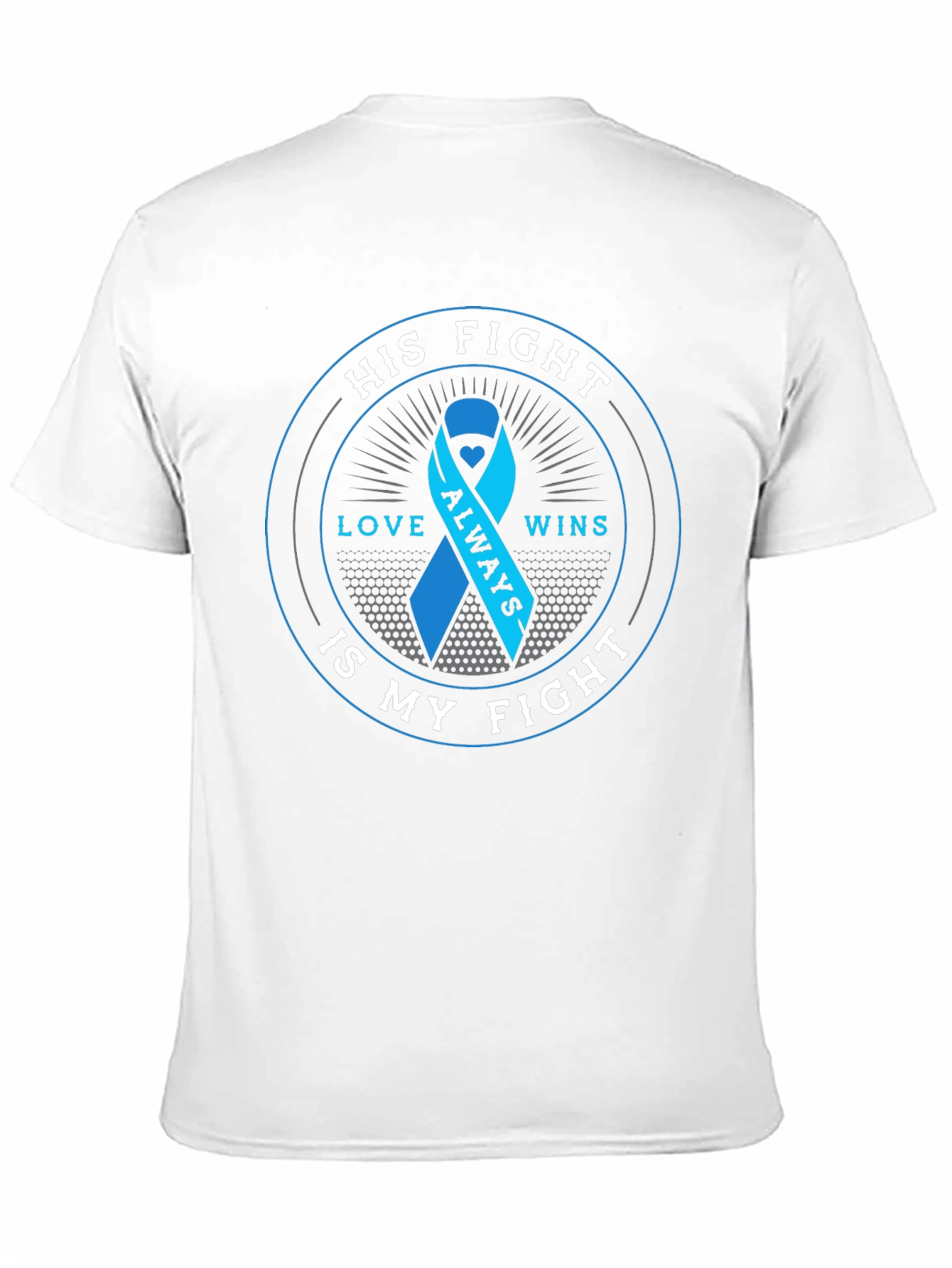 His Fight Is My Fight T-Shirt