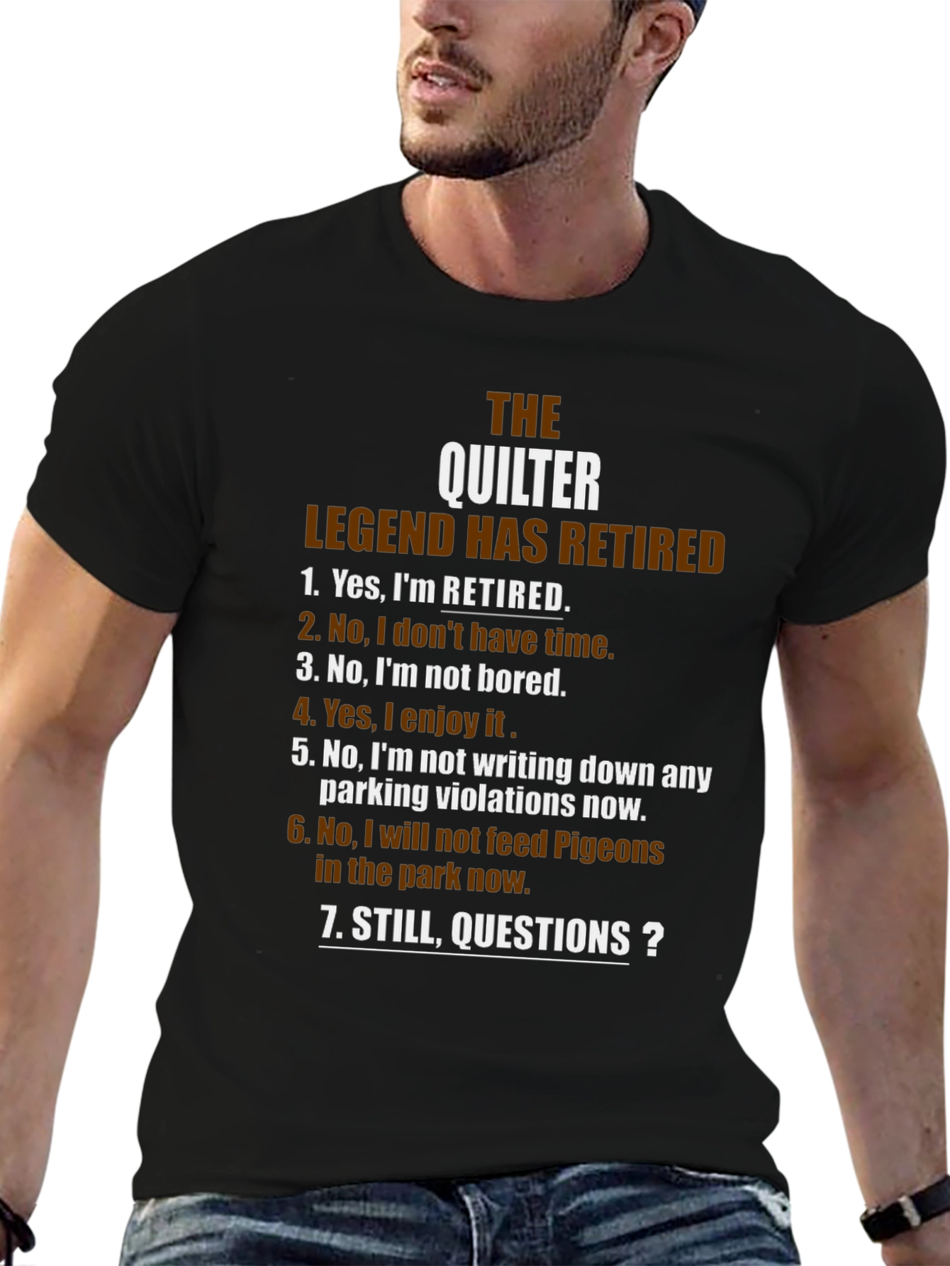 The Quilter Legend Retired T-Shirt