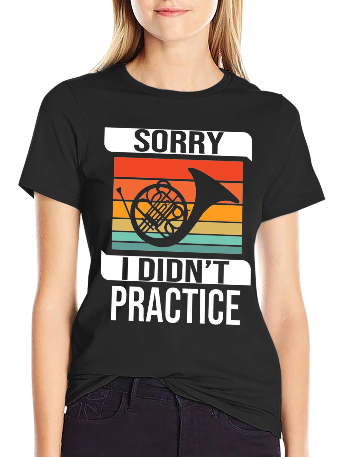 Sorry I Didnt Practice T-Shirt
