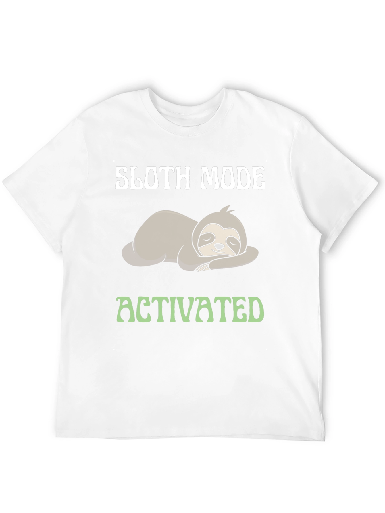 Sloth Mode Activated Graphic Tee