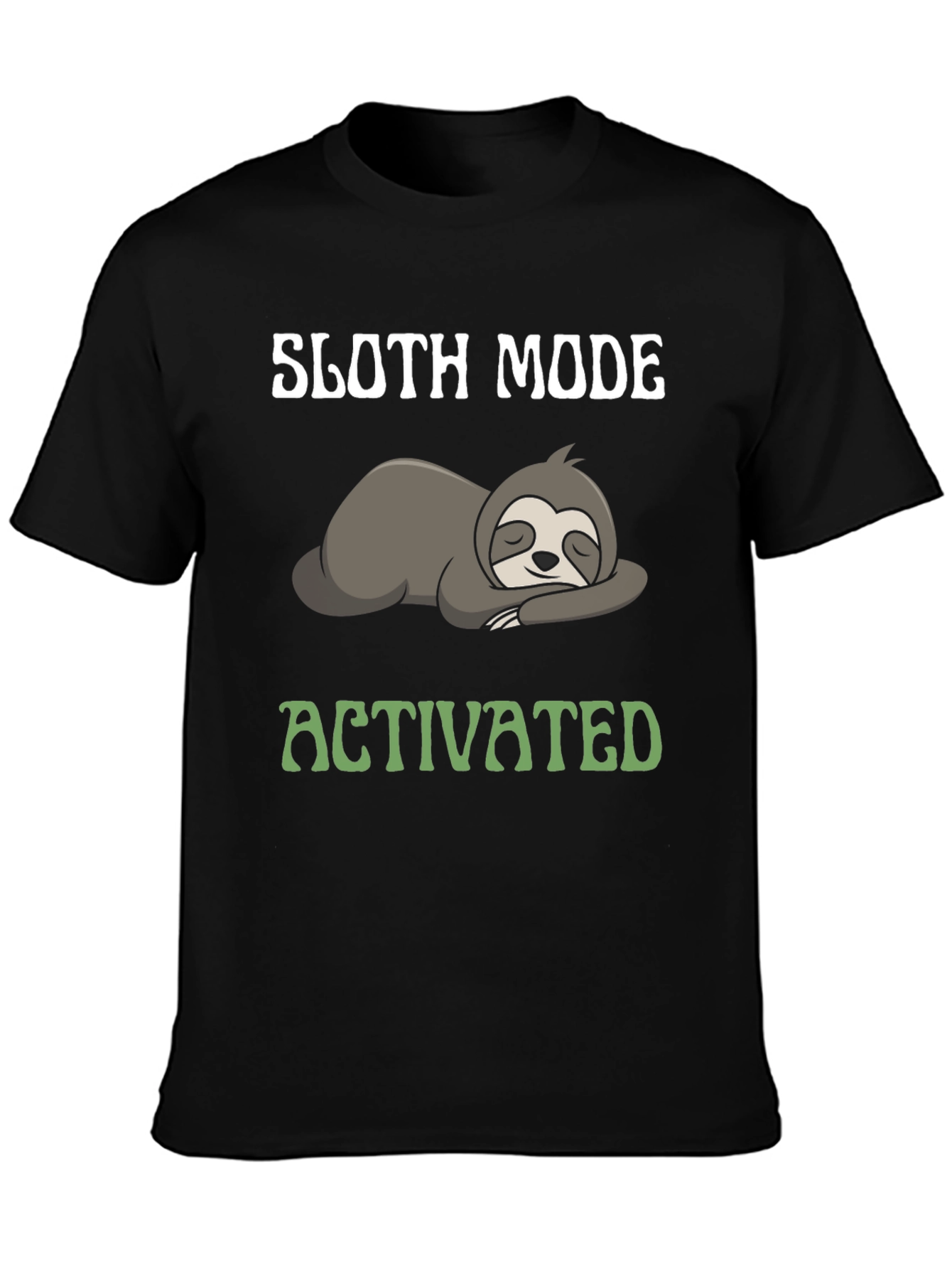 Sloth Mode Activated Graphic Tee