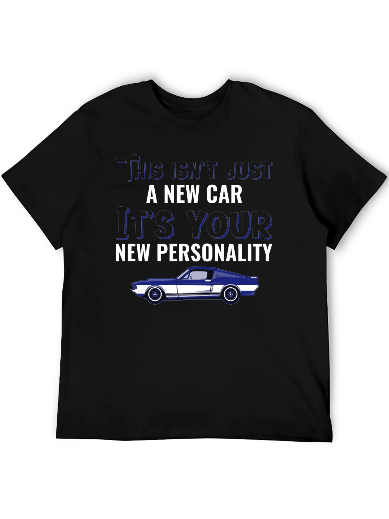 Car Enthusiast T-Shirt - New Car New You