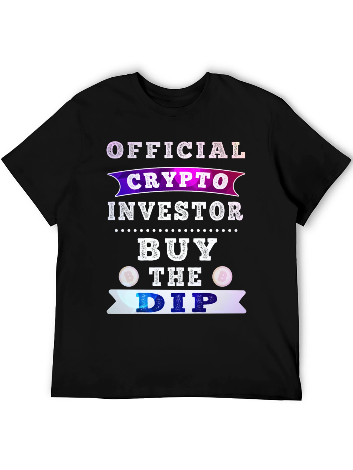 Crypto Investor T-Shirt - Buy The Dip