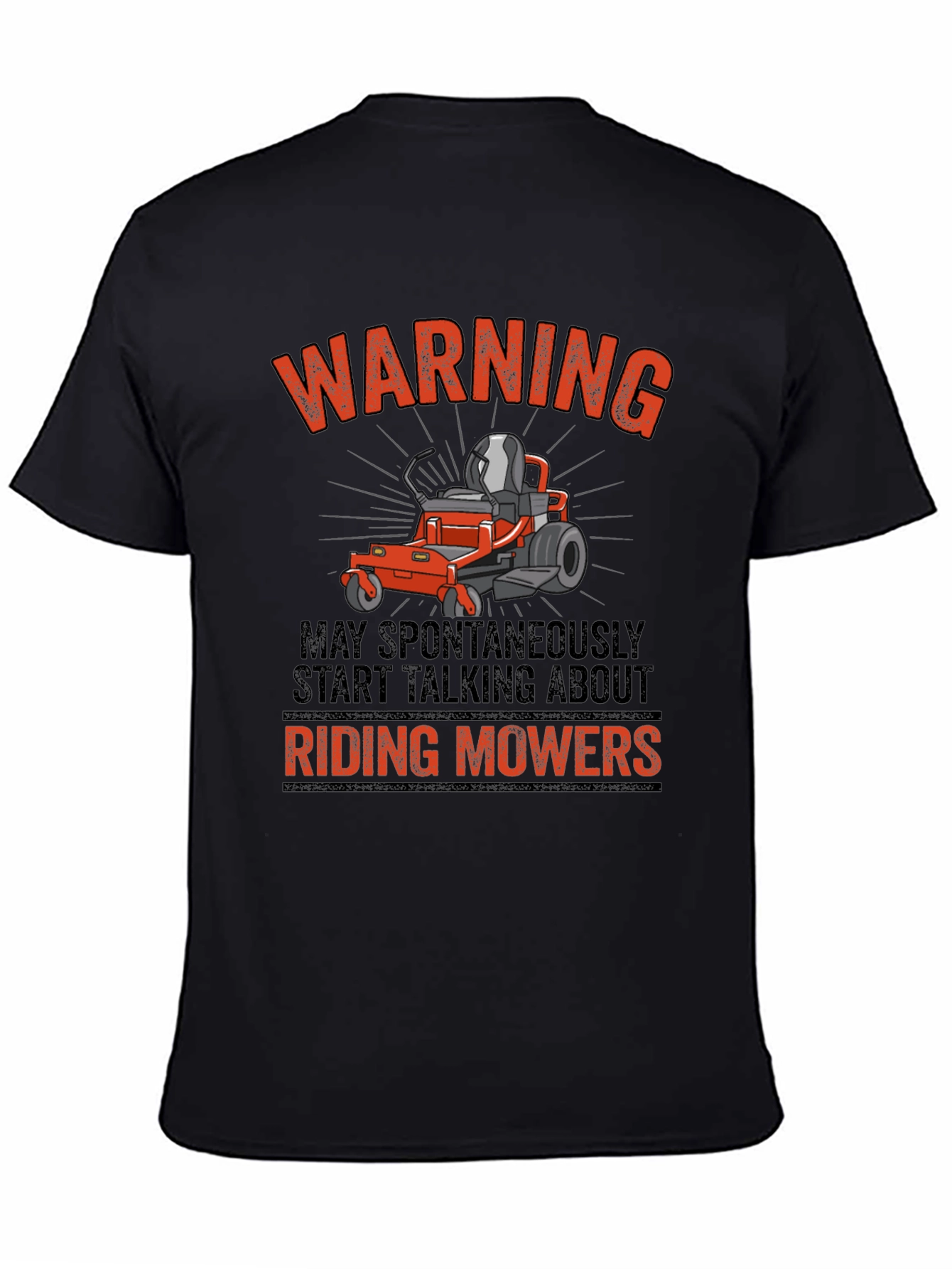 Riding Mowers Warning T-Shirt