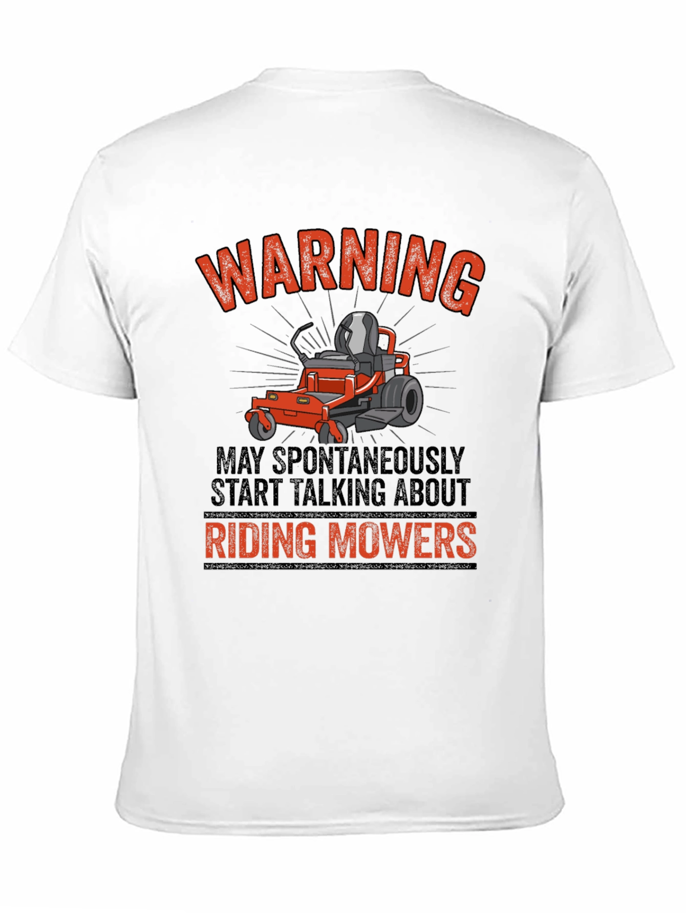 Riding Mowers Warning T-Shirt