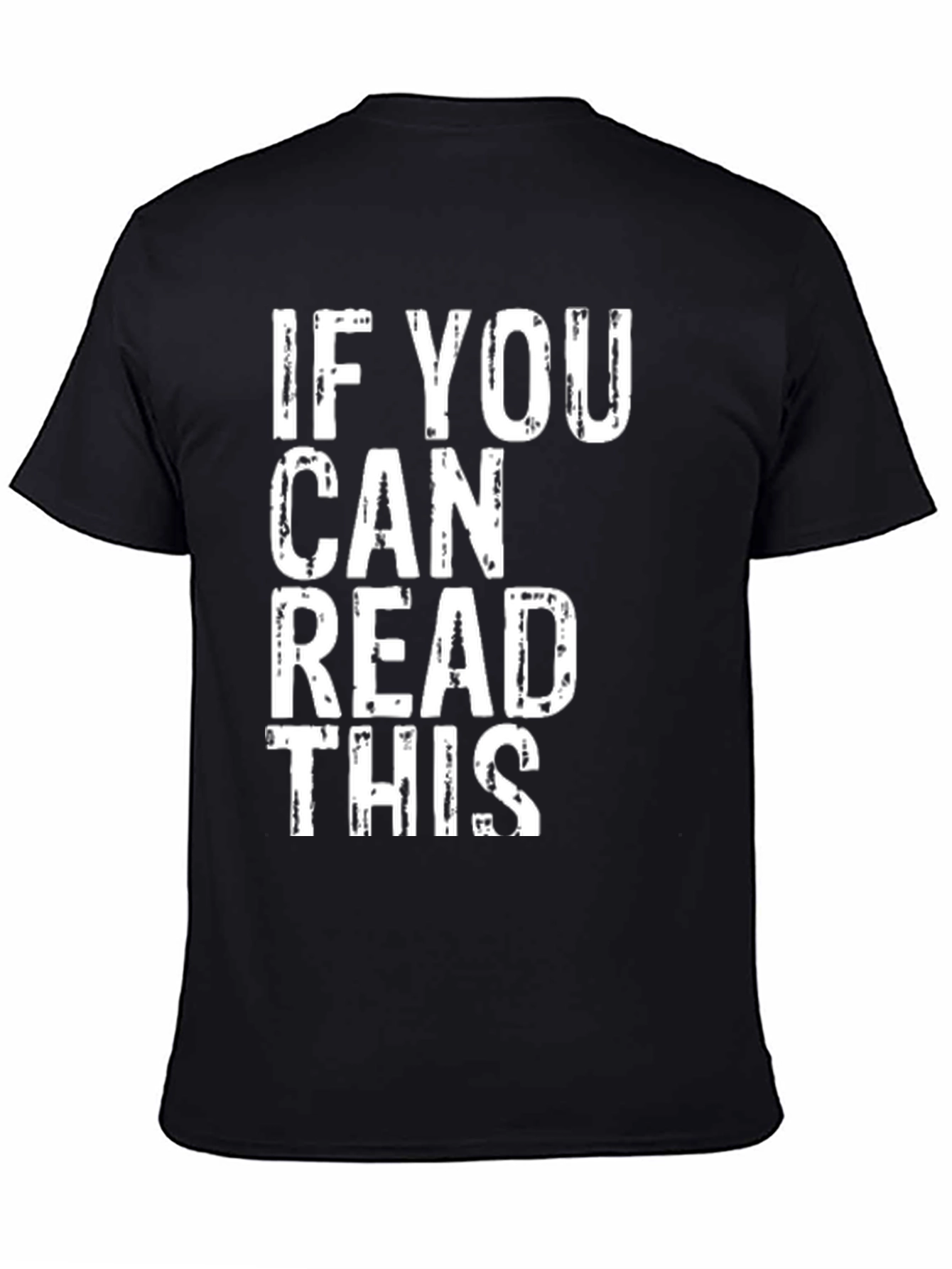 If You Can Read This Funny Graphic Tee