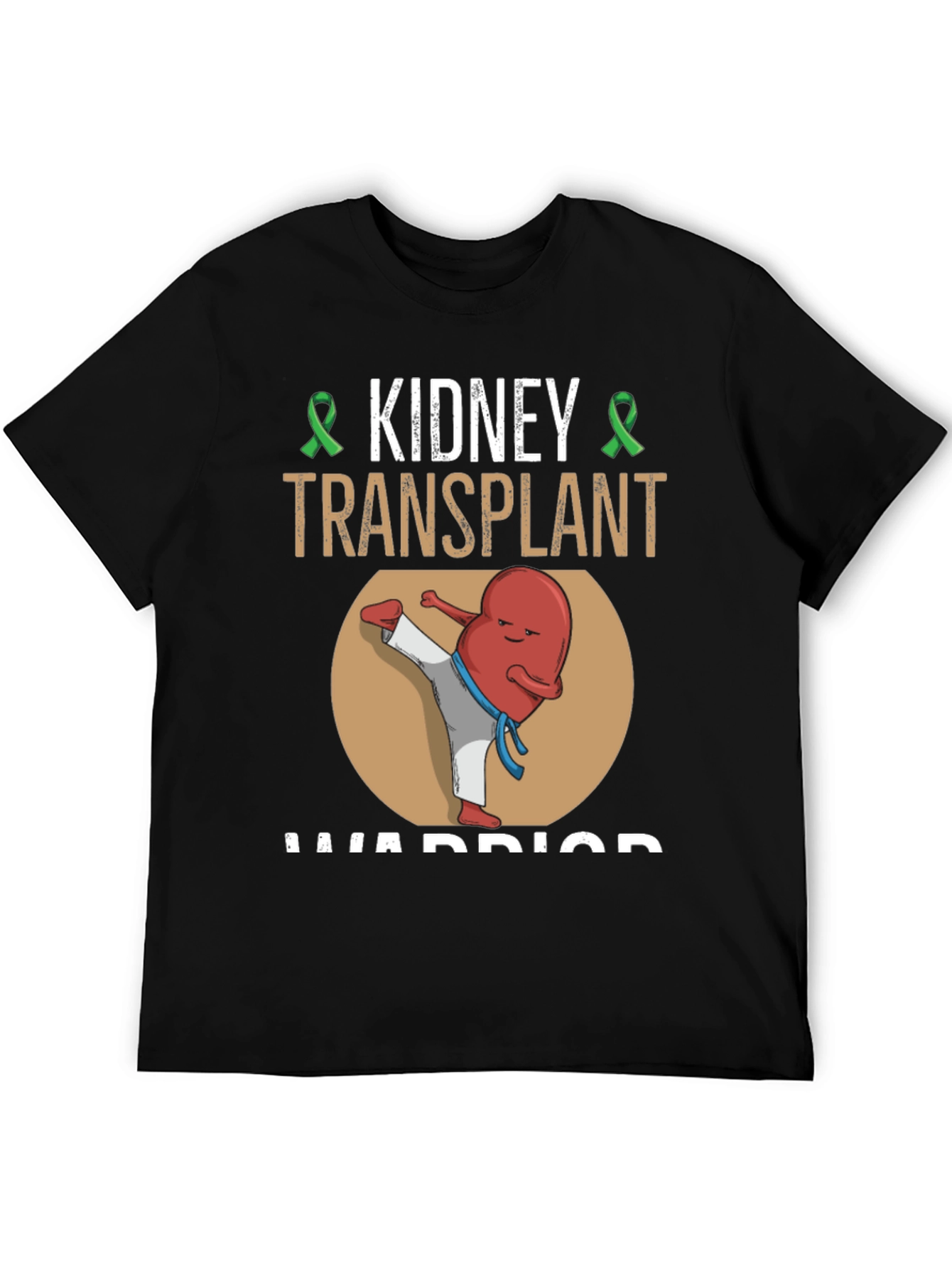 Kidney Transplant Warrior T-Shirt