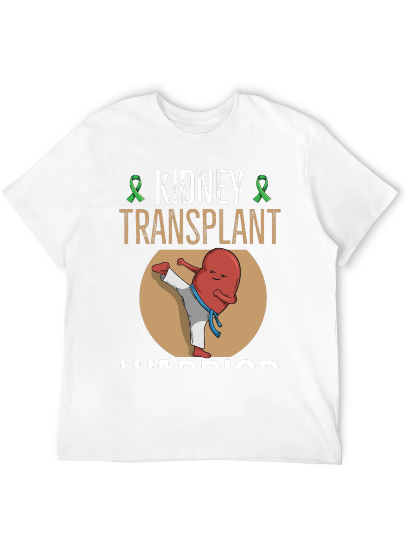 Kidney Transplant Warrior T-Shirt