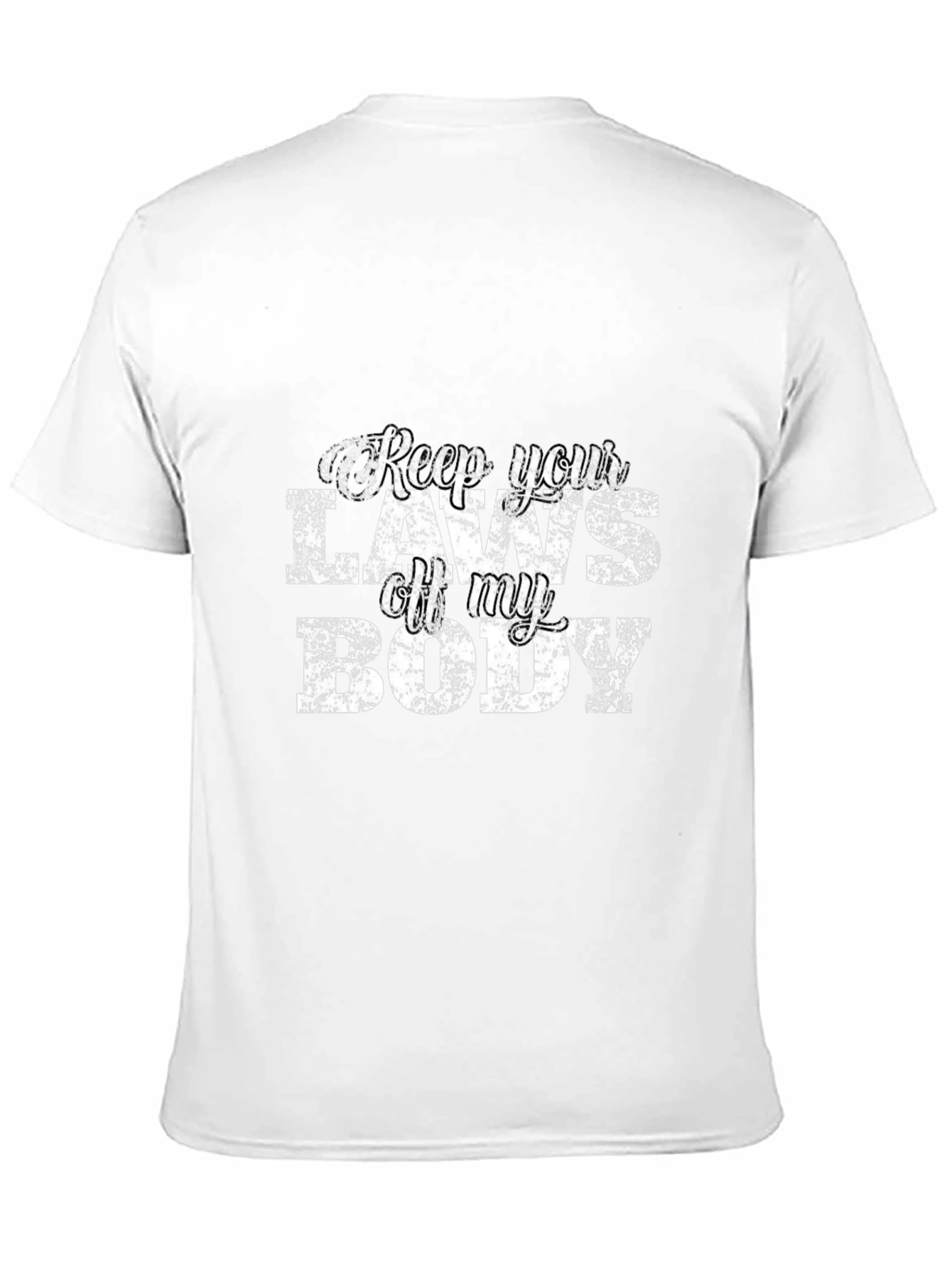 Keep Your Laws Off My Body Graphic Tee