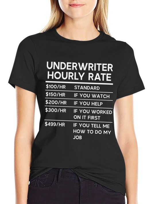 Underwriter Hourly Rate Black Graphic Tee